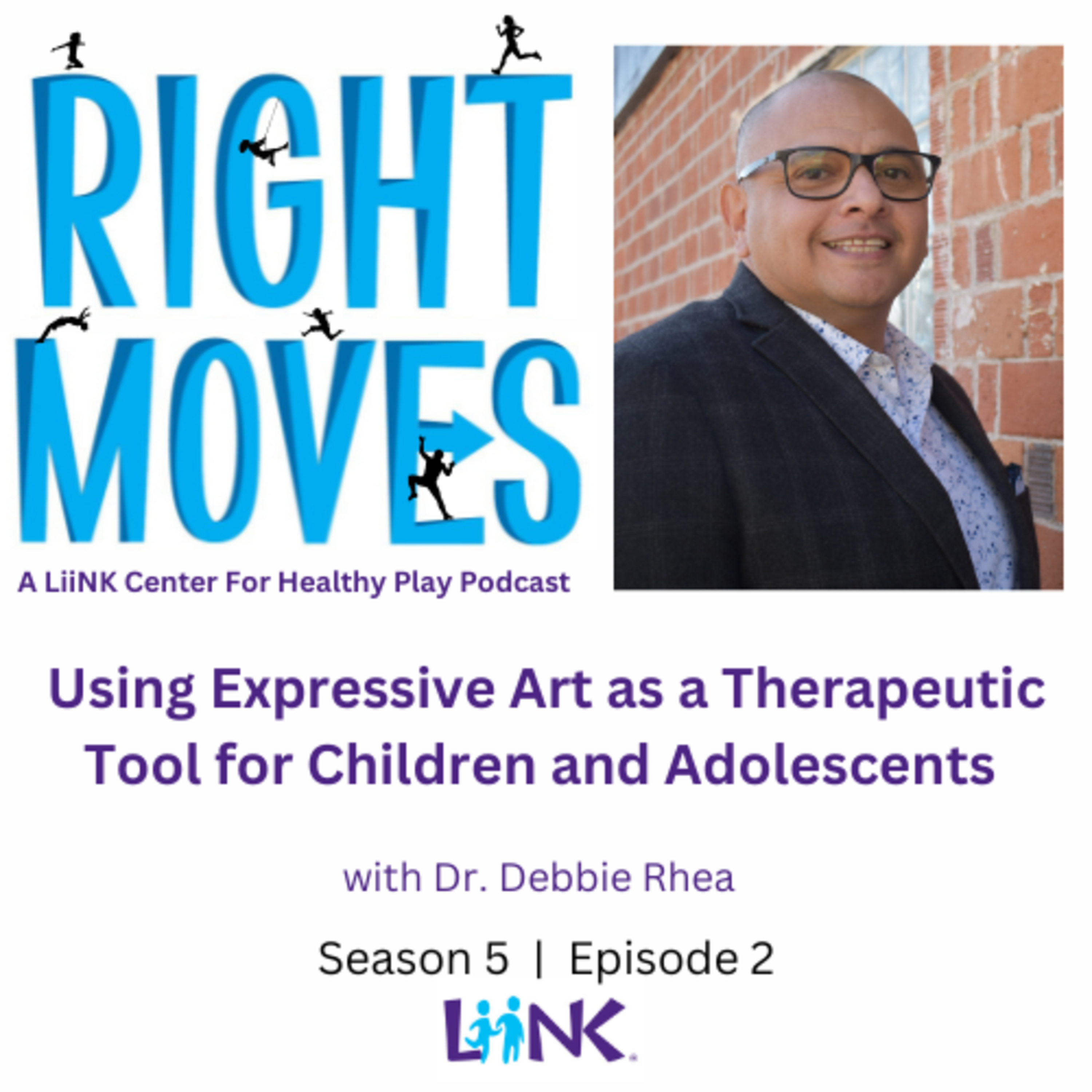 Right Moves: A LiiNK Center for Healthy Play Podcast