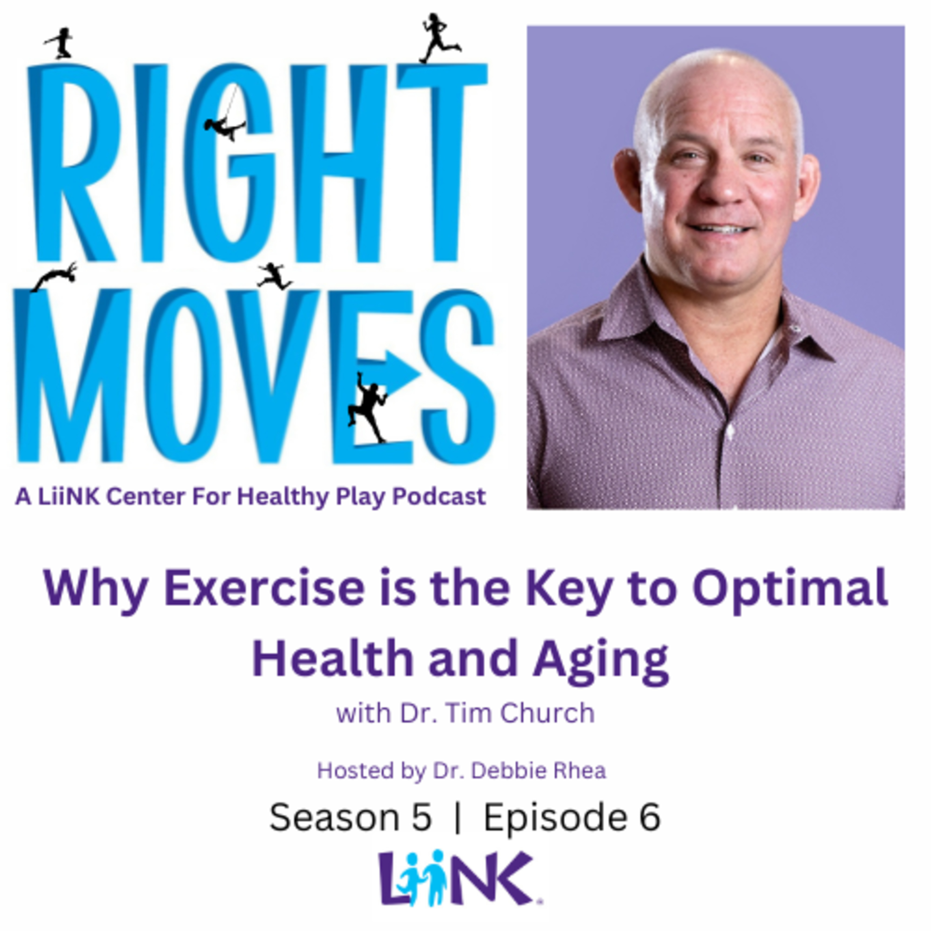Right Moves: A LiiNK Center for Healthy Play Podcast