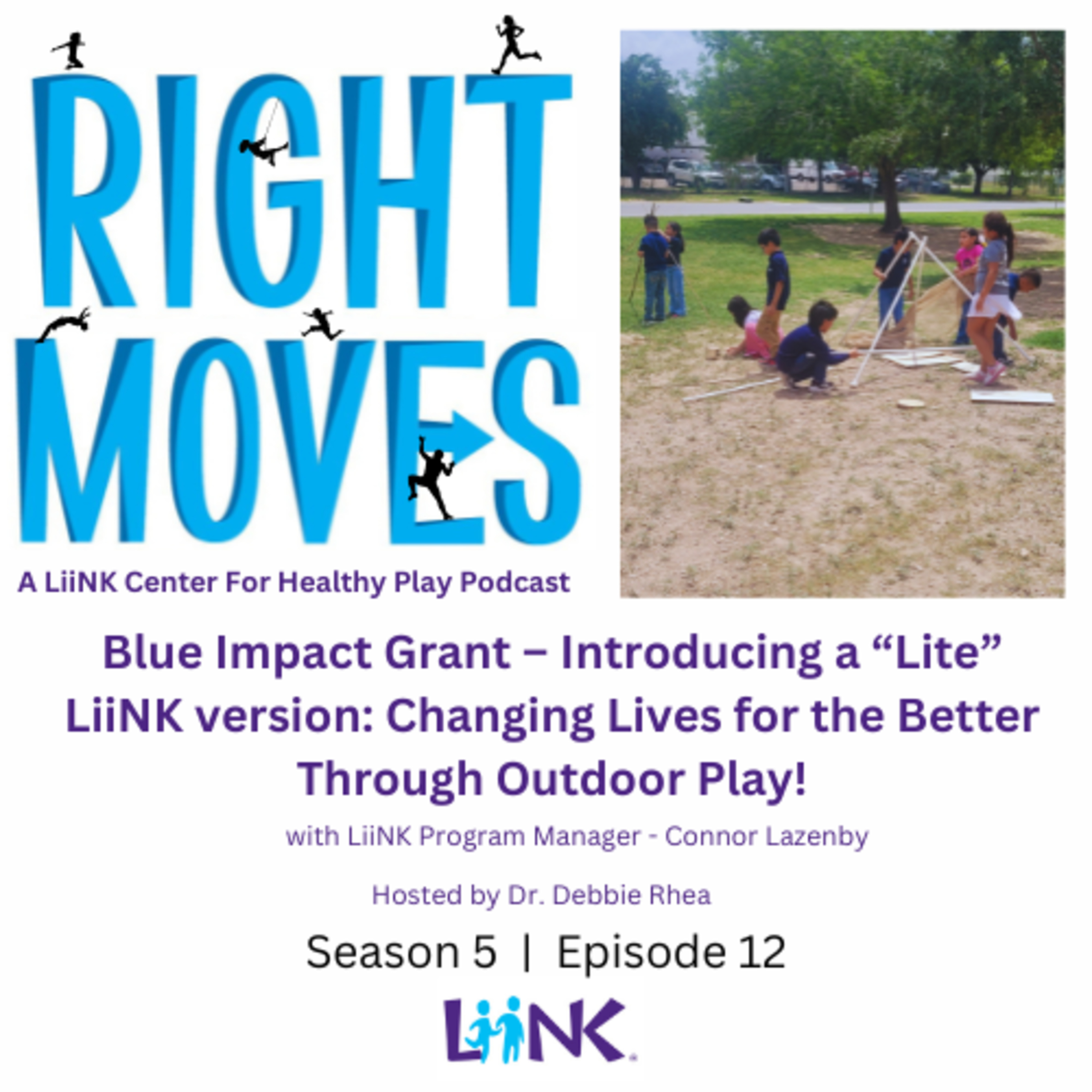 Right Moves: A LiiNK Center for Healthy Play Podcast