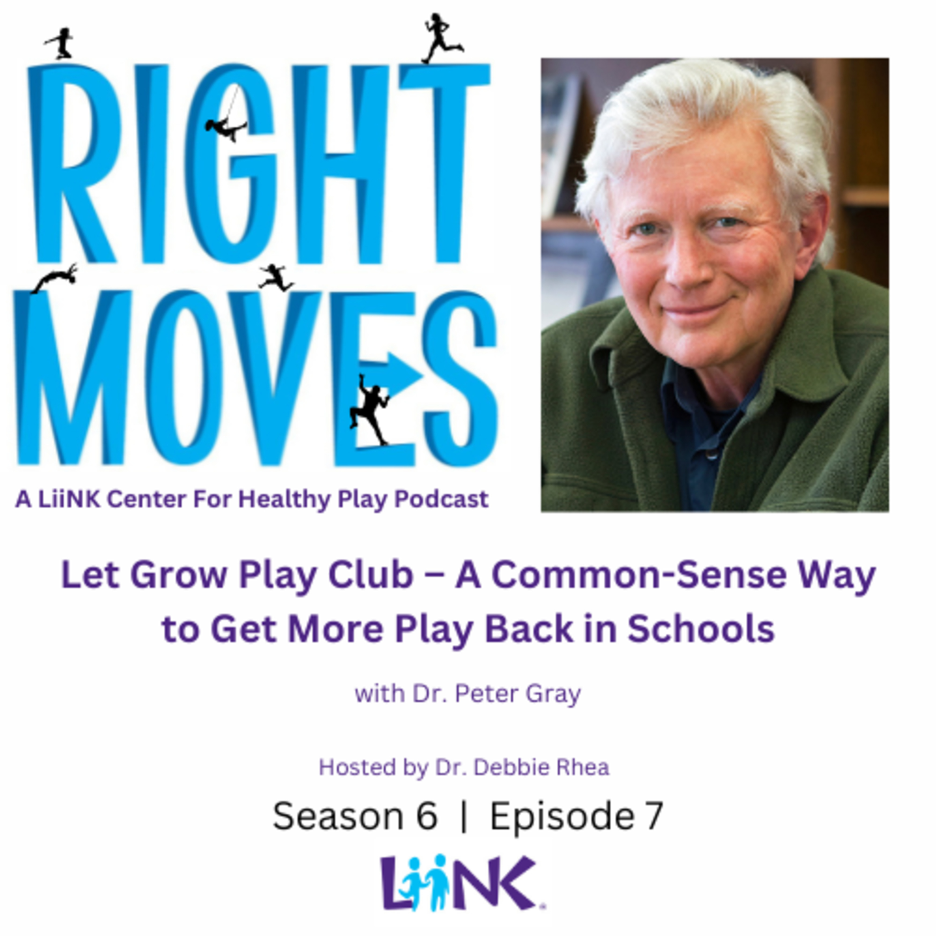 Right Moves: A LiiNK Center for Healthy Play Podcast