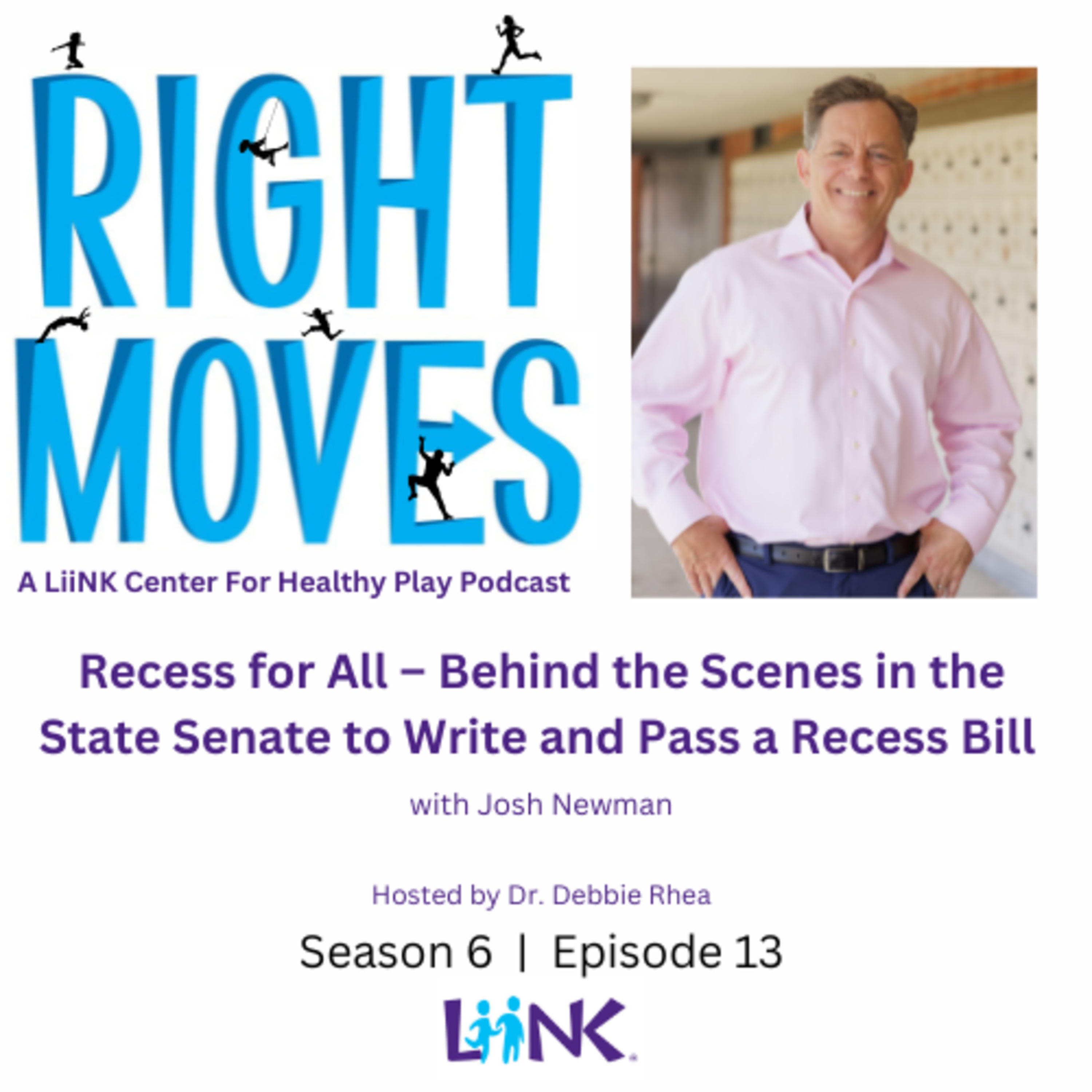 Right Moves: A LiiNK Center for Healthy Play Podcast