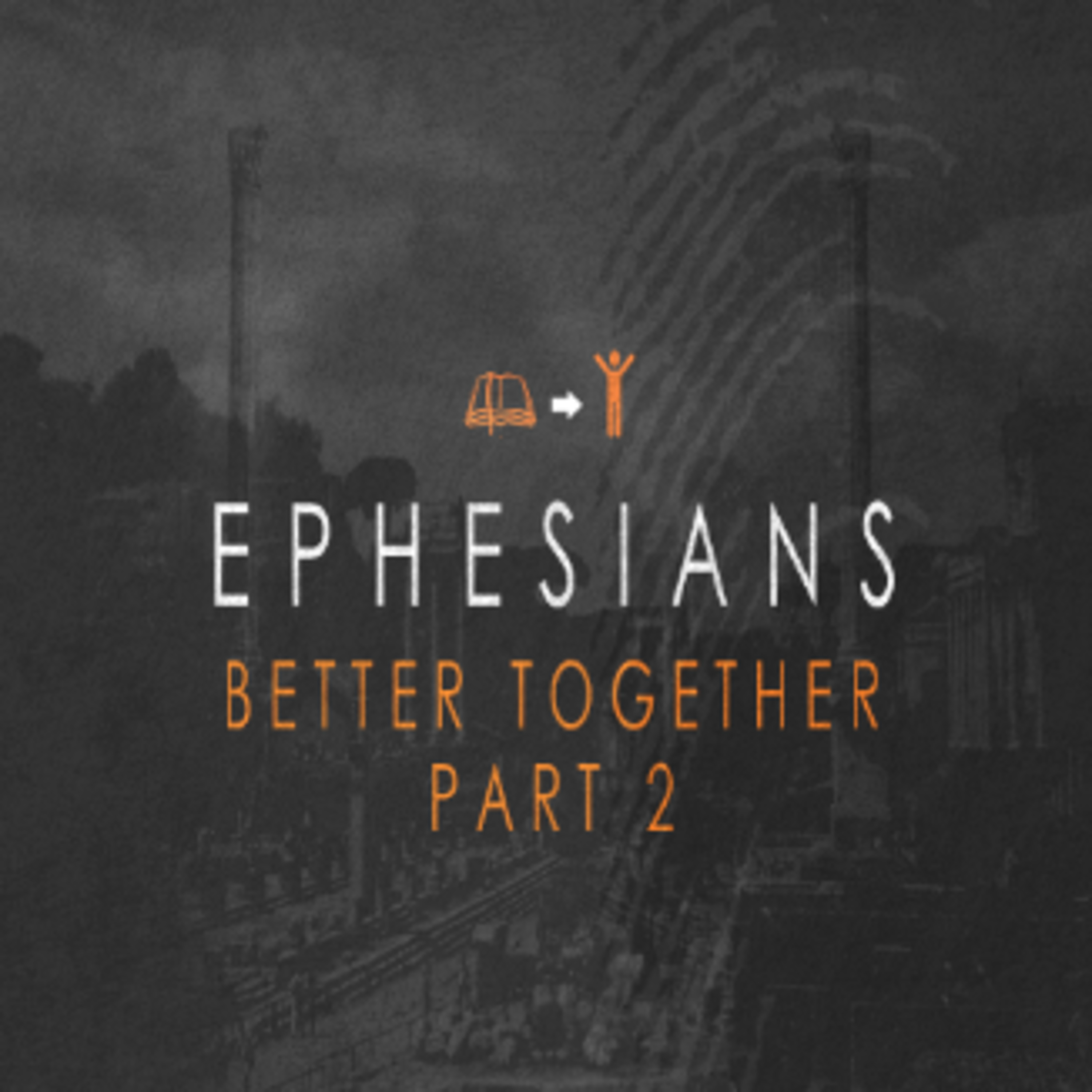 Better Together - Part 2 episode artwork