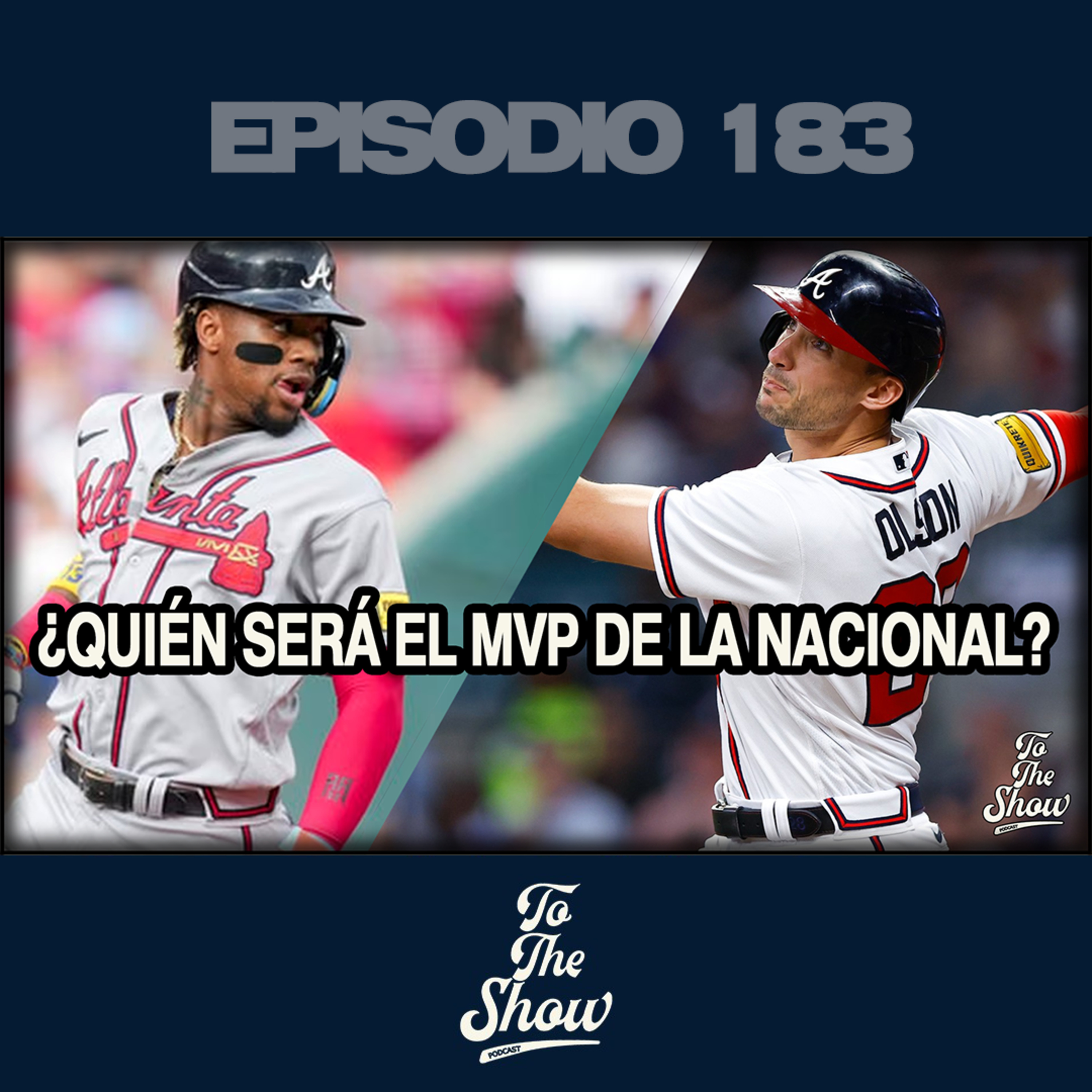 ¿Quién será el MVP de la nacional? ¿Ronald Acuña Jr o Matt Olson? episode artwork