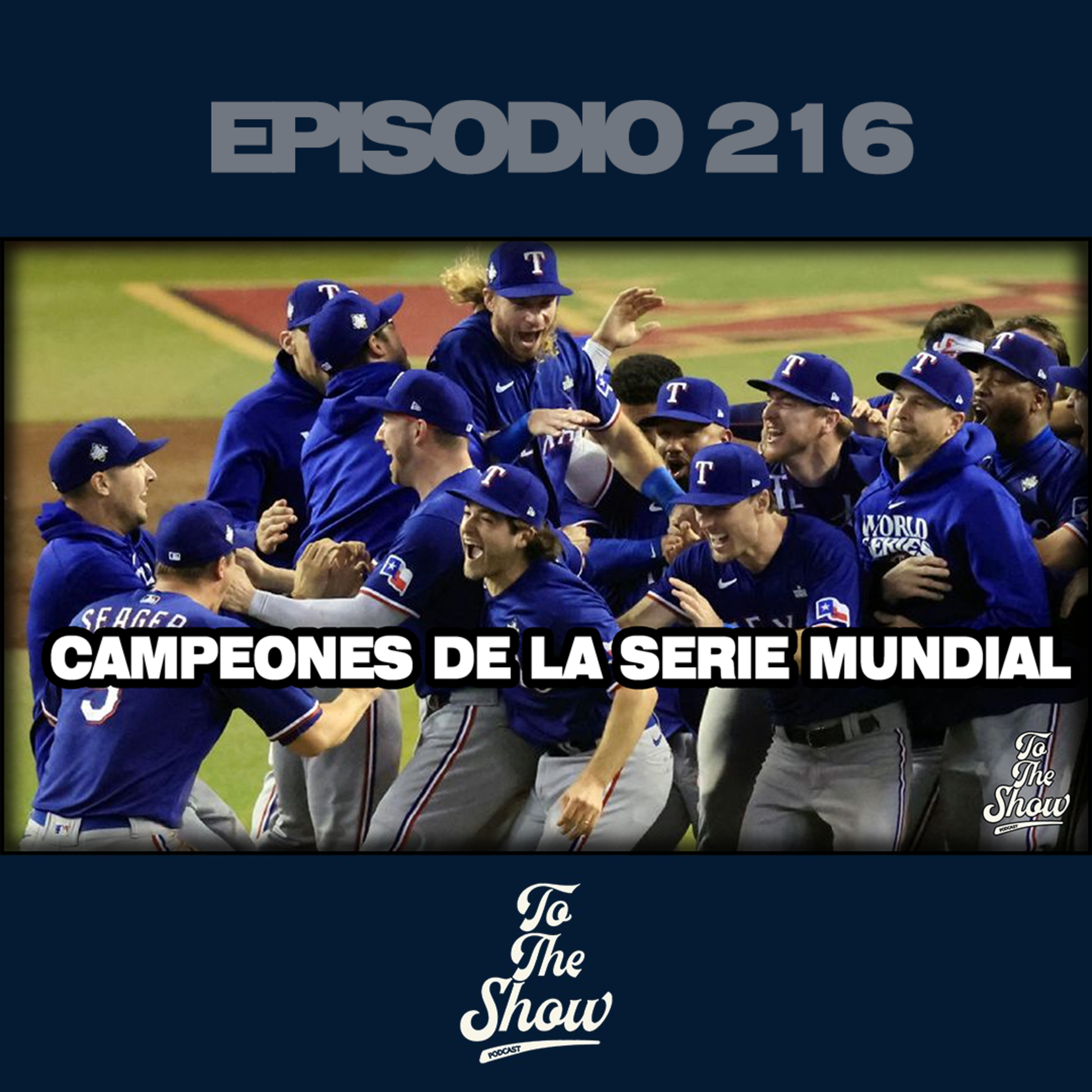 Los Rangers de Texas son los nuevos campeones de la Serie Mundial episode artwork