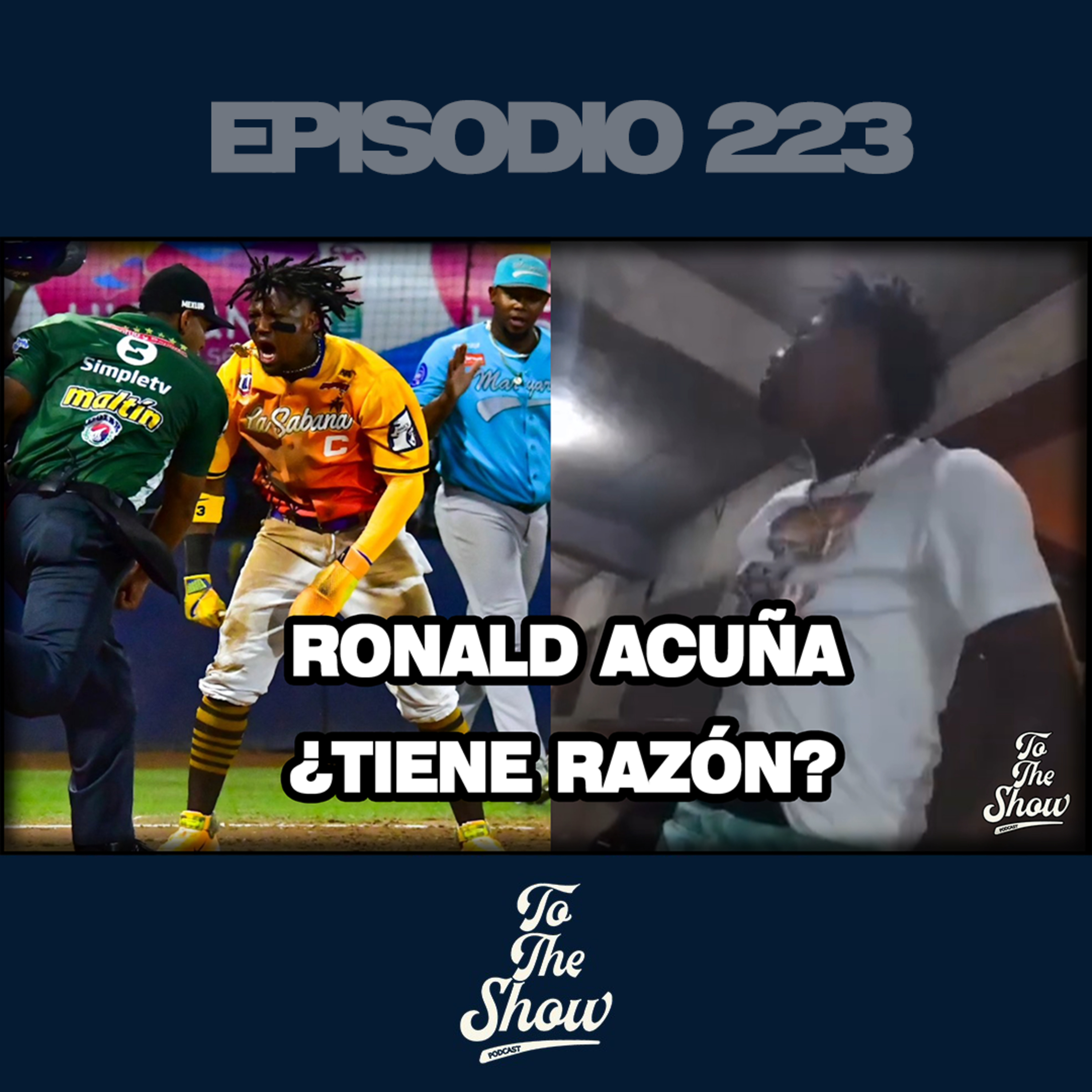 Ronald Acuña ¿Tiene razón o es un engreído? episode artwork