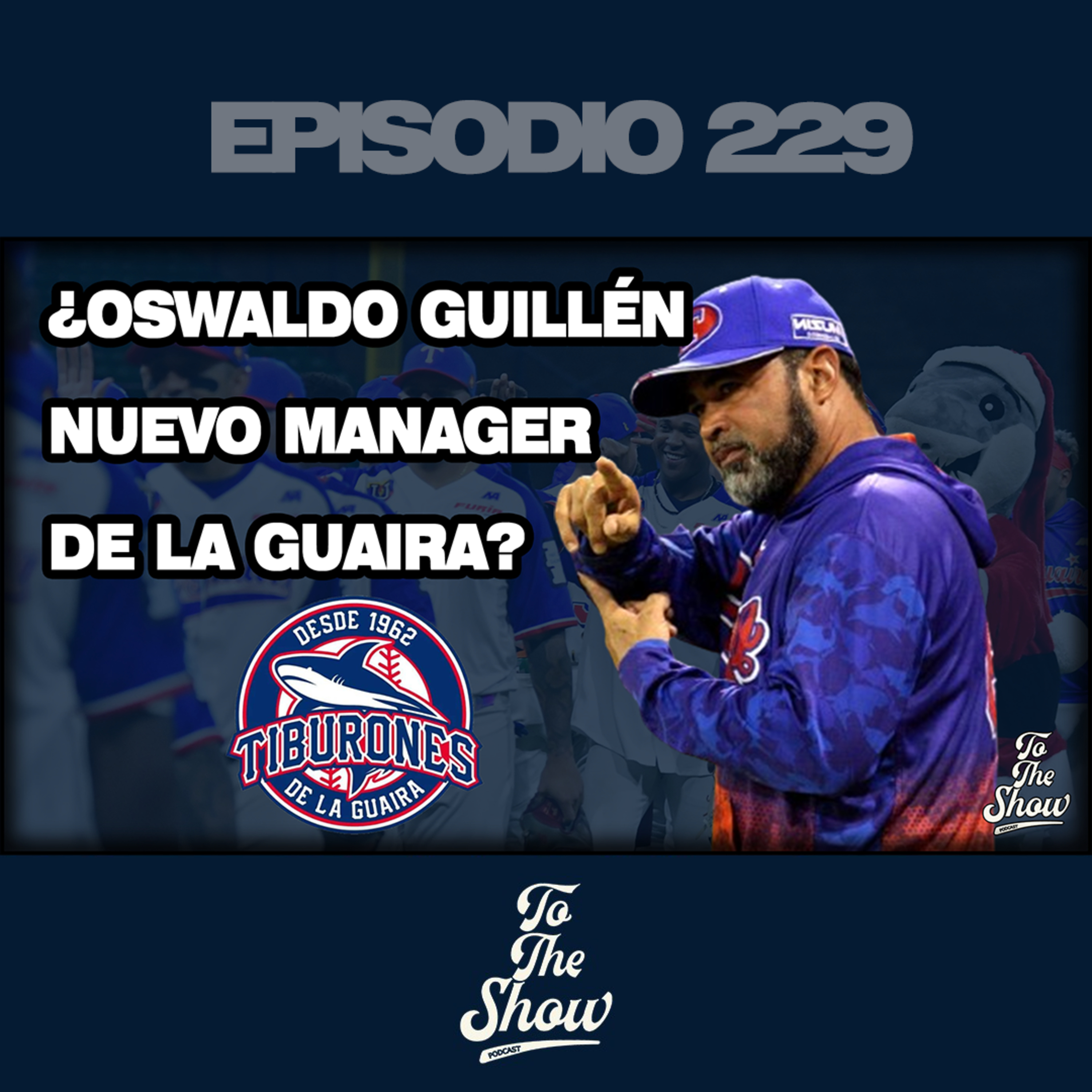 ¿Oswaldo Guillén será el salvador de los Tiburones de la Guaira? episode artwork