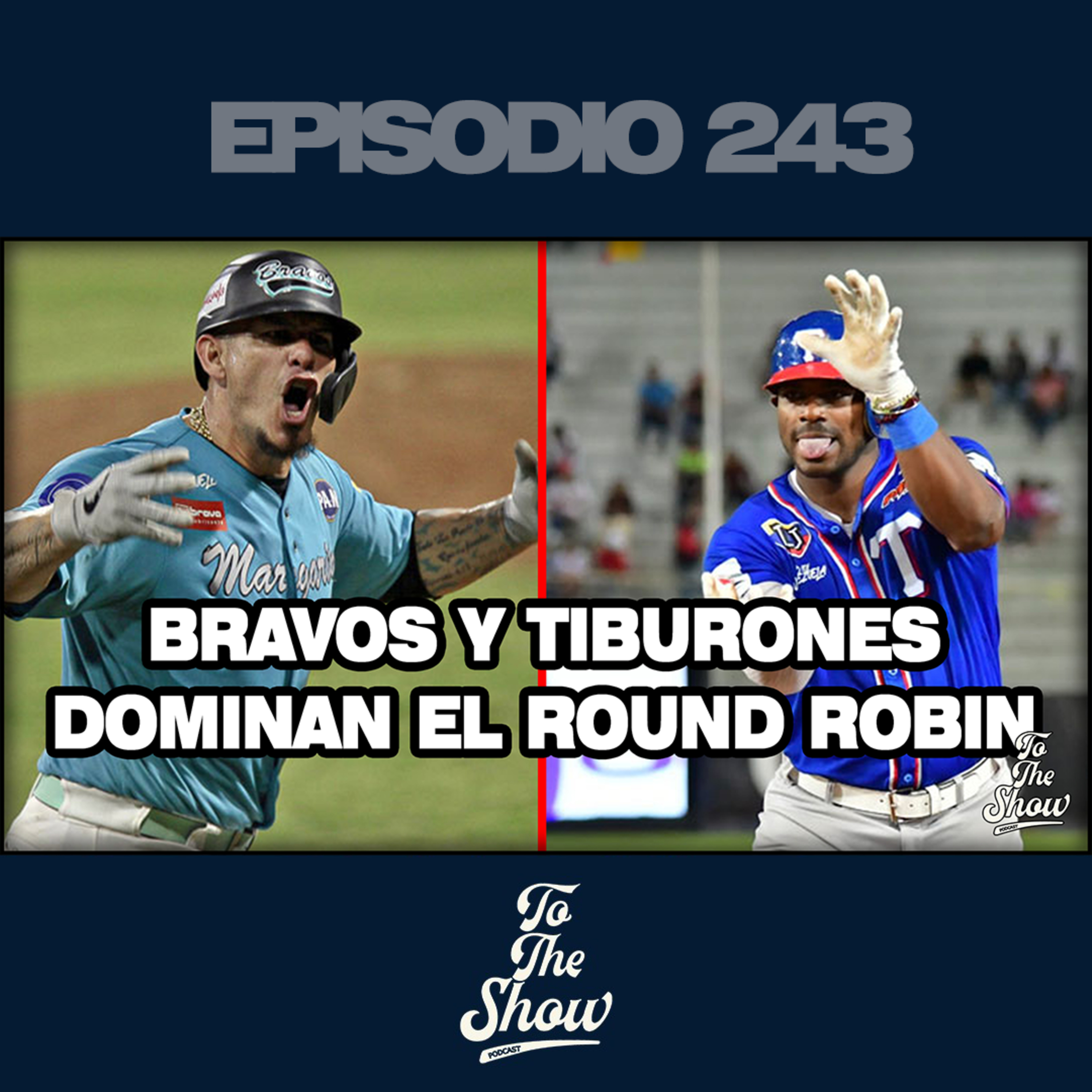 Bravos de Margarita y Tiburones de La Guaira dominan el Round Robin episode artwork
