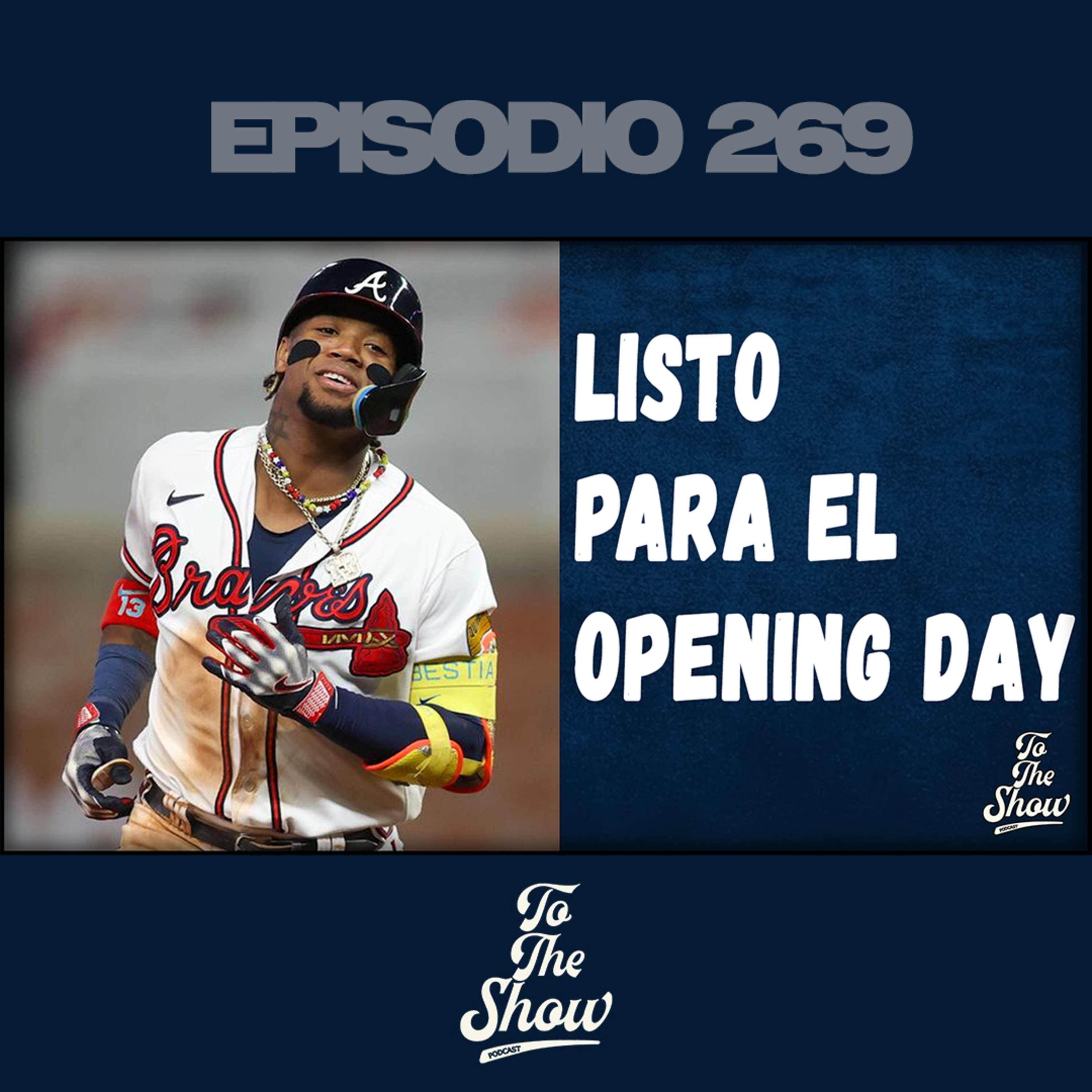 Ronald Acuña Jr estará listo para el Opening Day episode artwork