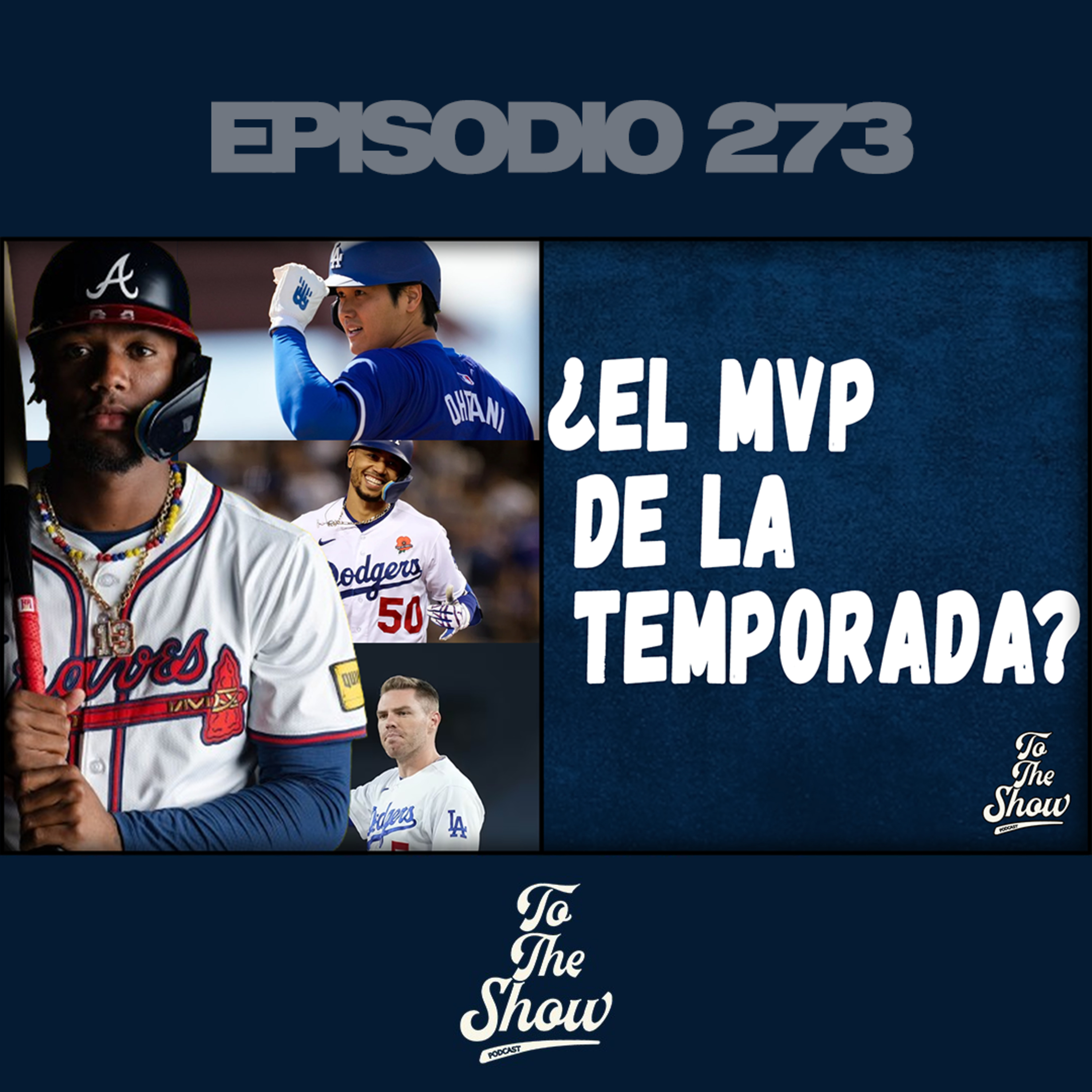 ¿Ronald Acuña Jr. Ganará el MVP sobre Shohei Ohtani, Mookie Betts y Freddie Freeman? episode artwork