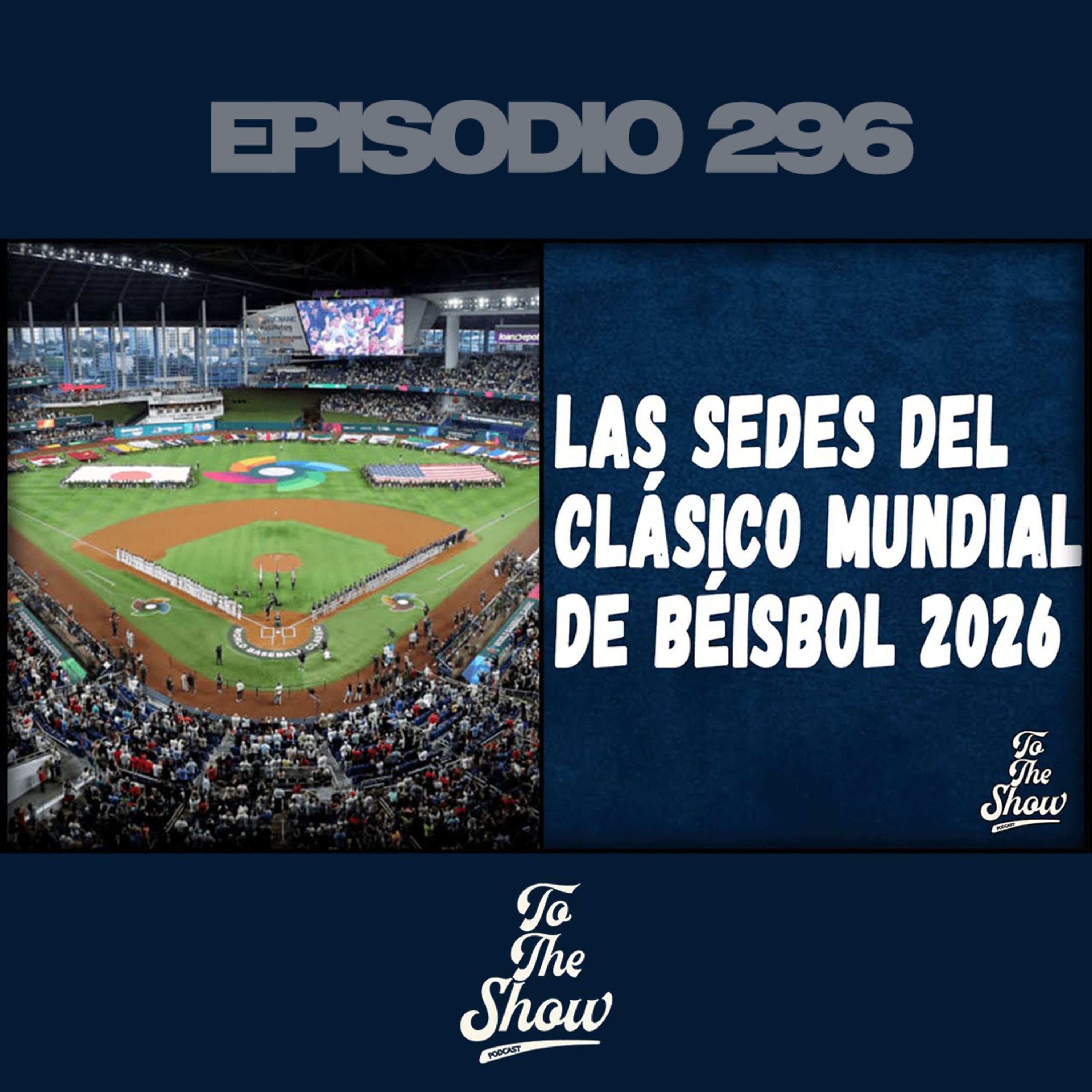 Definidas las sedes para el Clásico Mundial de Béisbol episode artwork