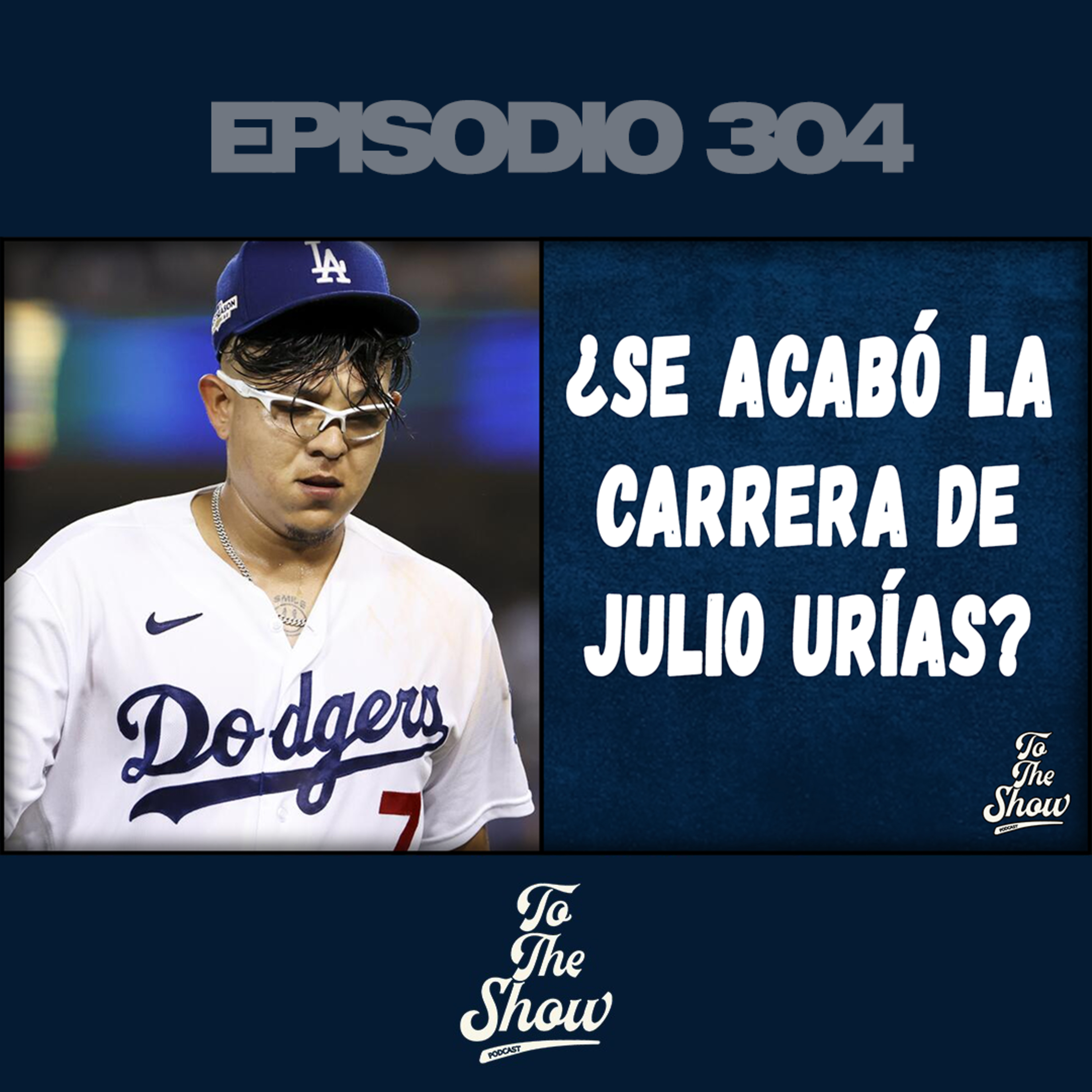 ¿Se le acabó la carrera a Julio Urías en Grandes Ligas? episode artwork