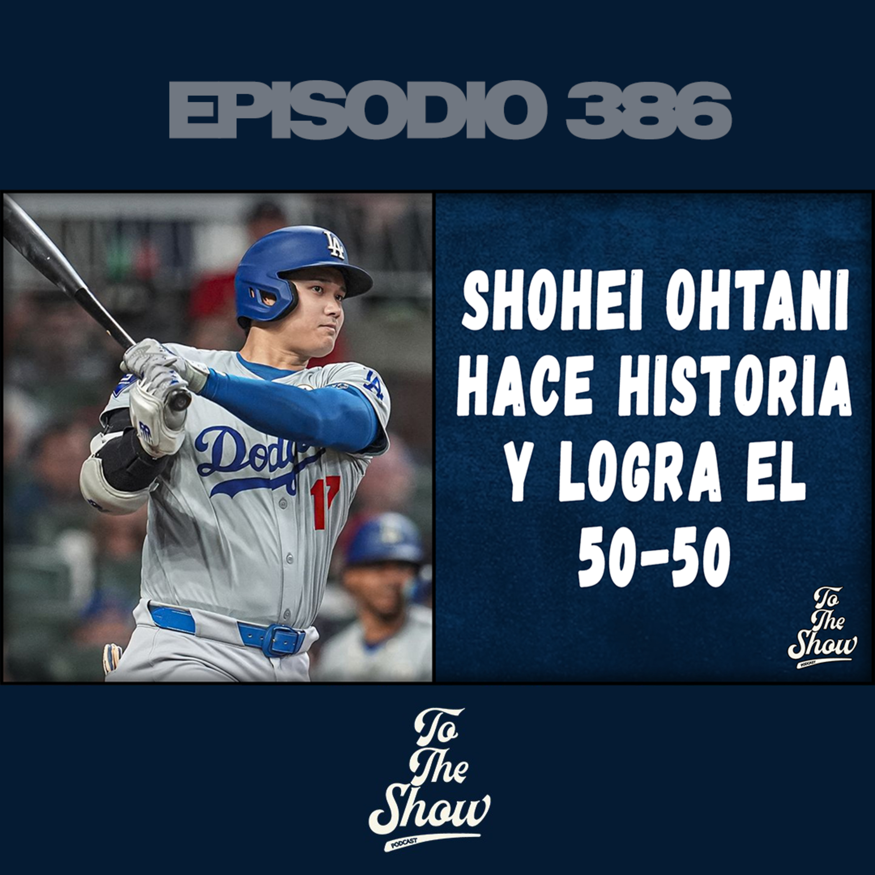 Shohei Ohtani hace historia y logra el 50-50 episode artwork