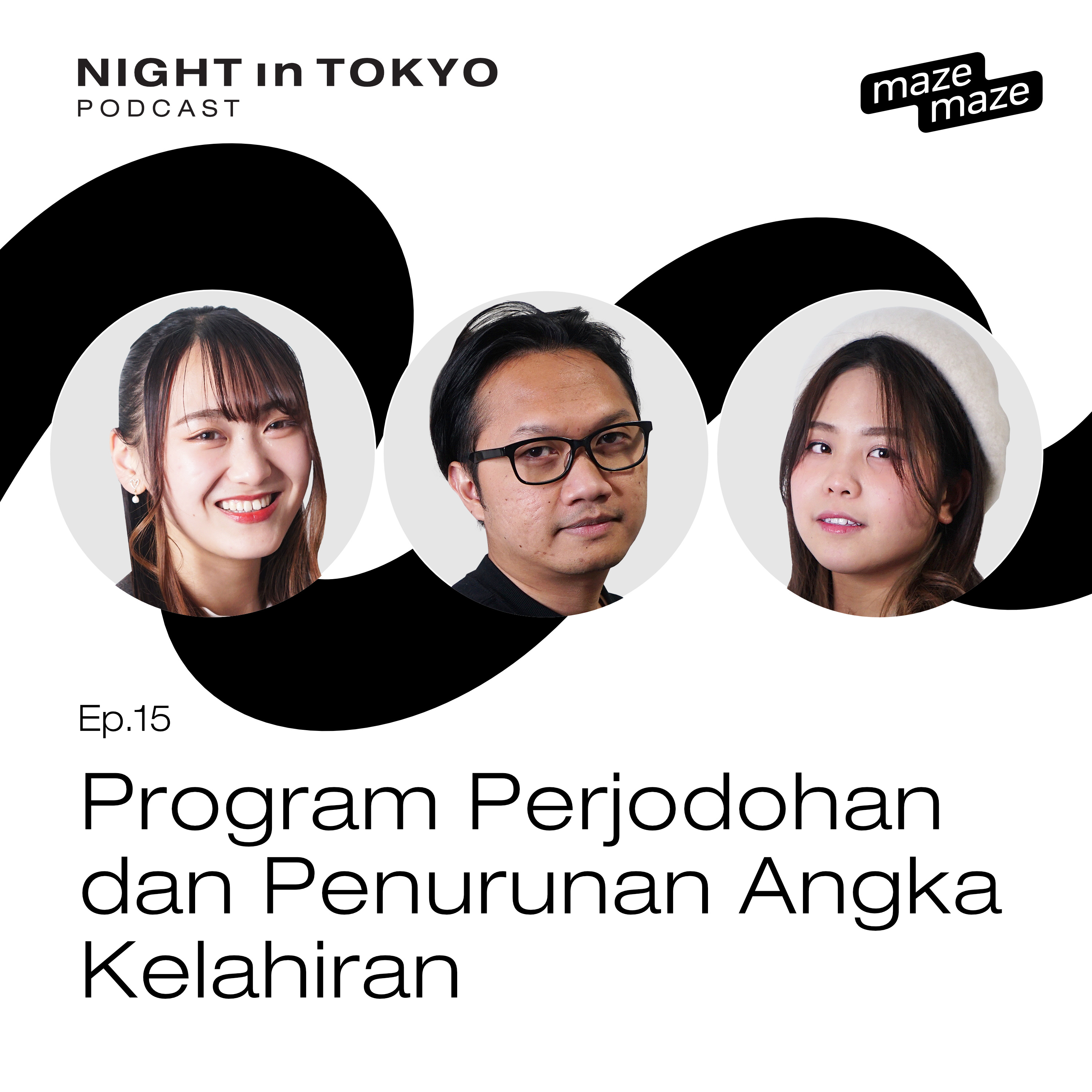 Mazemaze Episode 15 | Program Perjodohan dan Penurunan Angka Kelahiran episode artwork