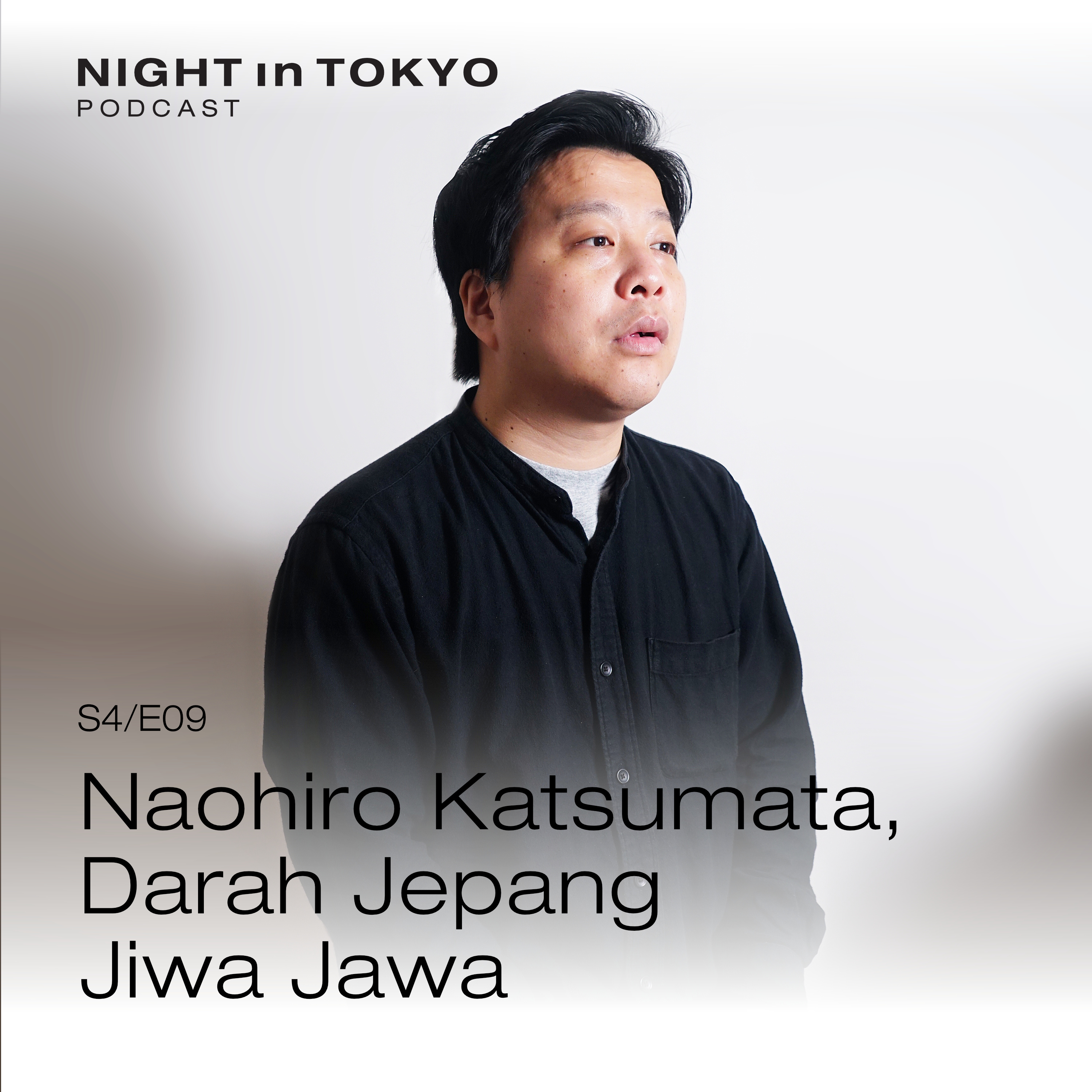 09. Naohiro Katsumata, Darah Jepang Jiwa Jawa episode artwork
