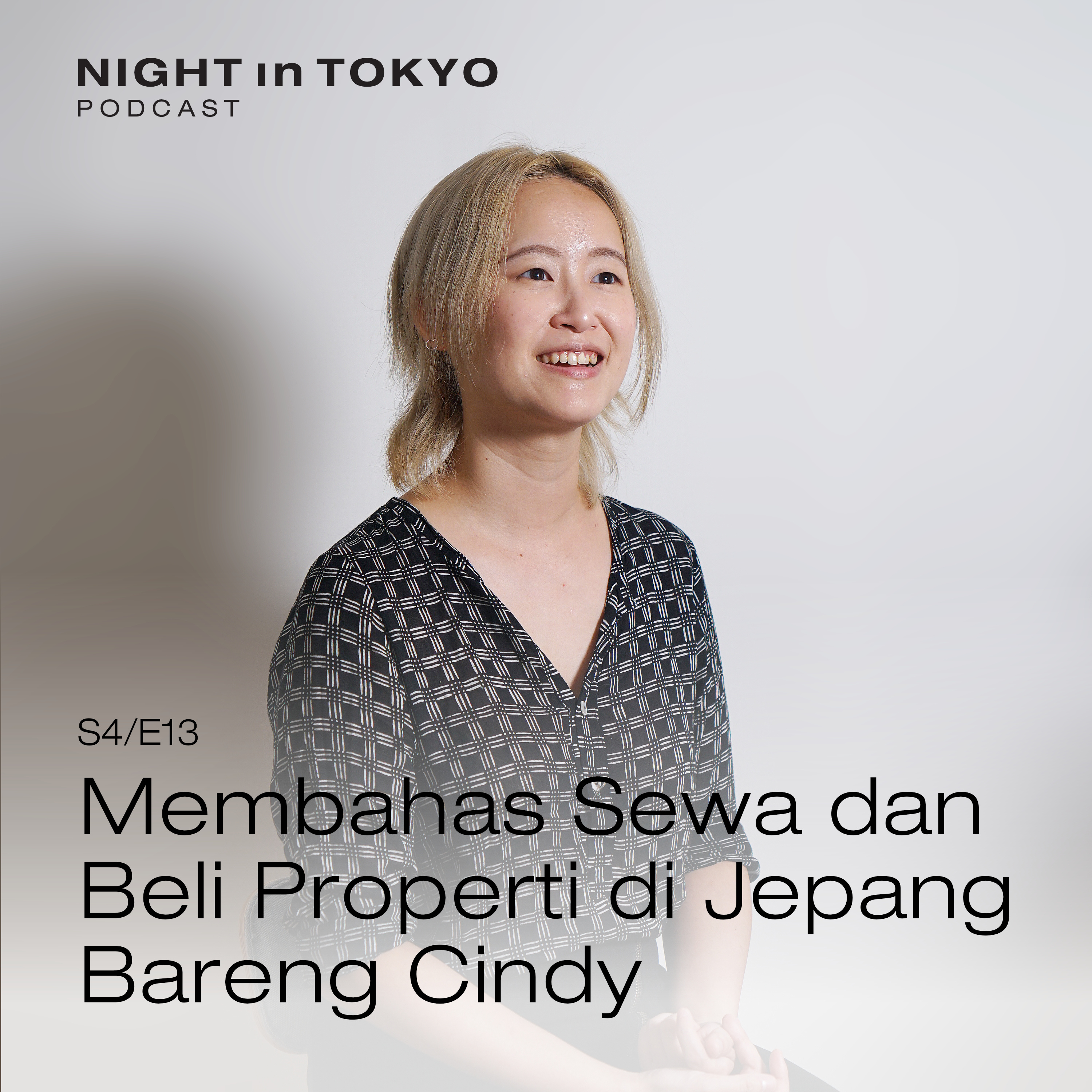 13. Membahas Sewa dan Beli Properti di Jepang Bareng Cindy episode artwork