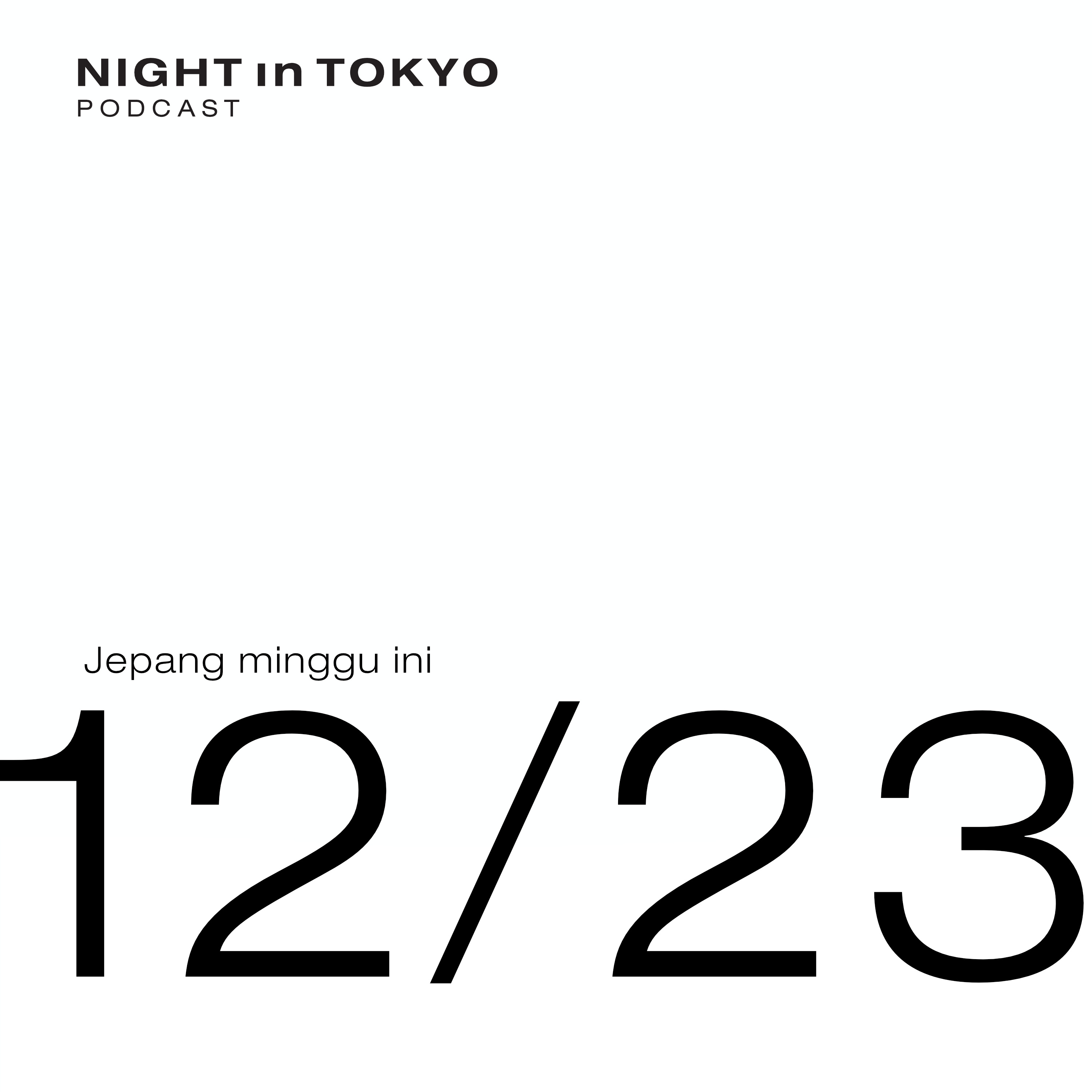 Jepang Minggu Ini | 12/23 episode artwork