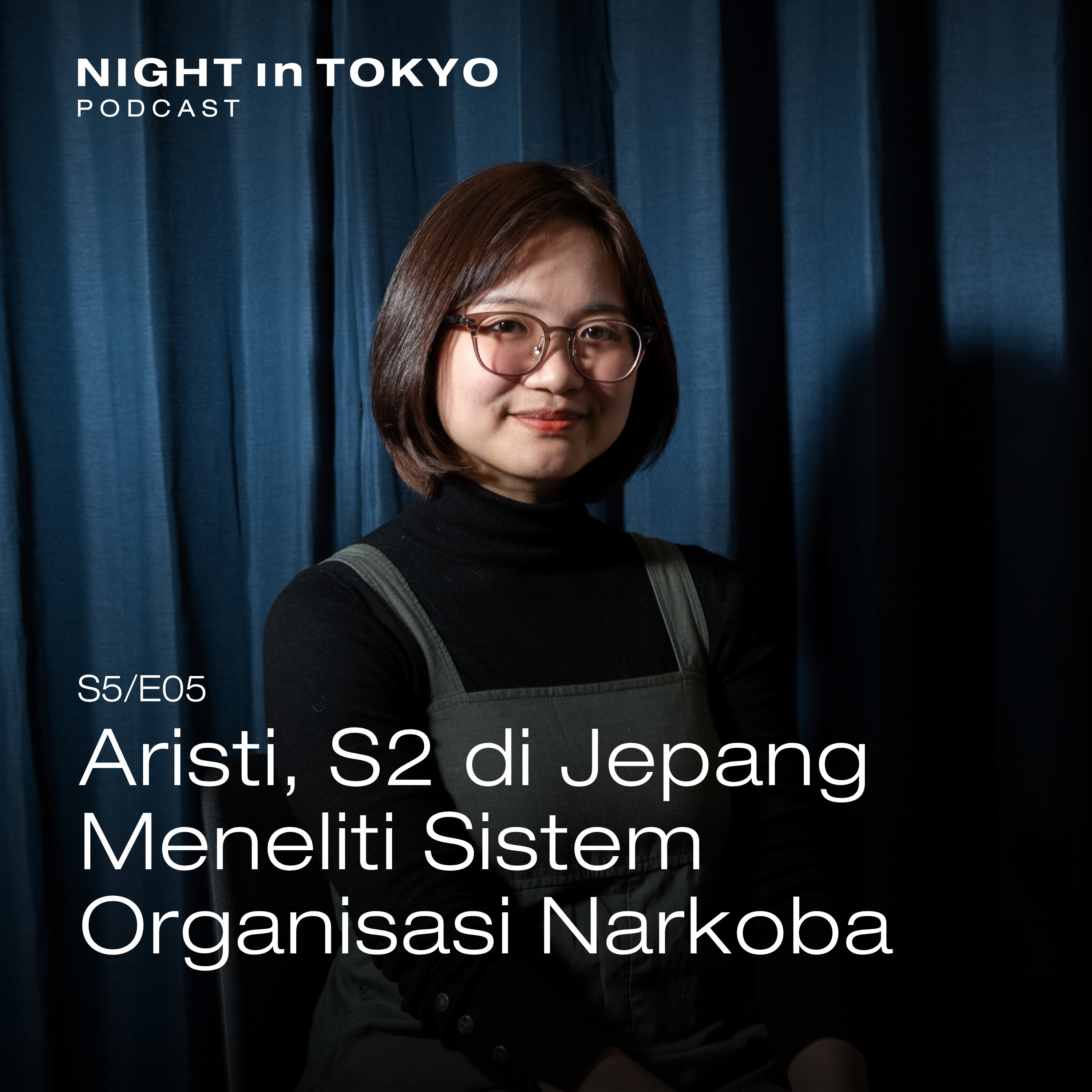 05. Aristi, S2 di Jepang Meneliti Sistem Organisasi Narkoba episode artwork