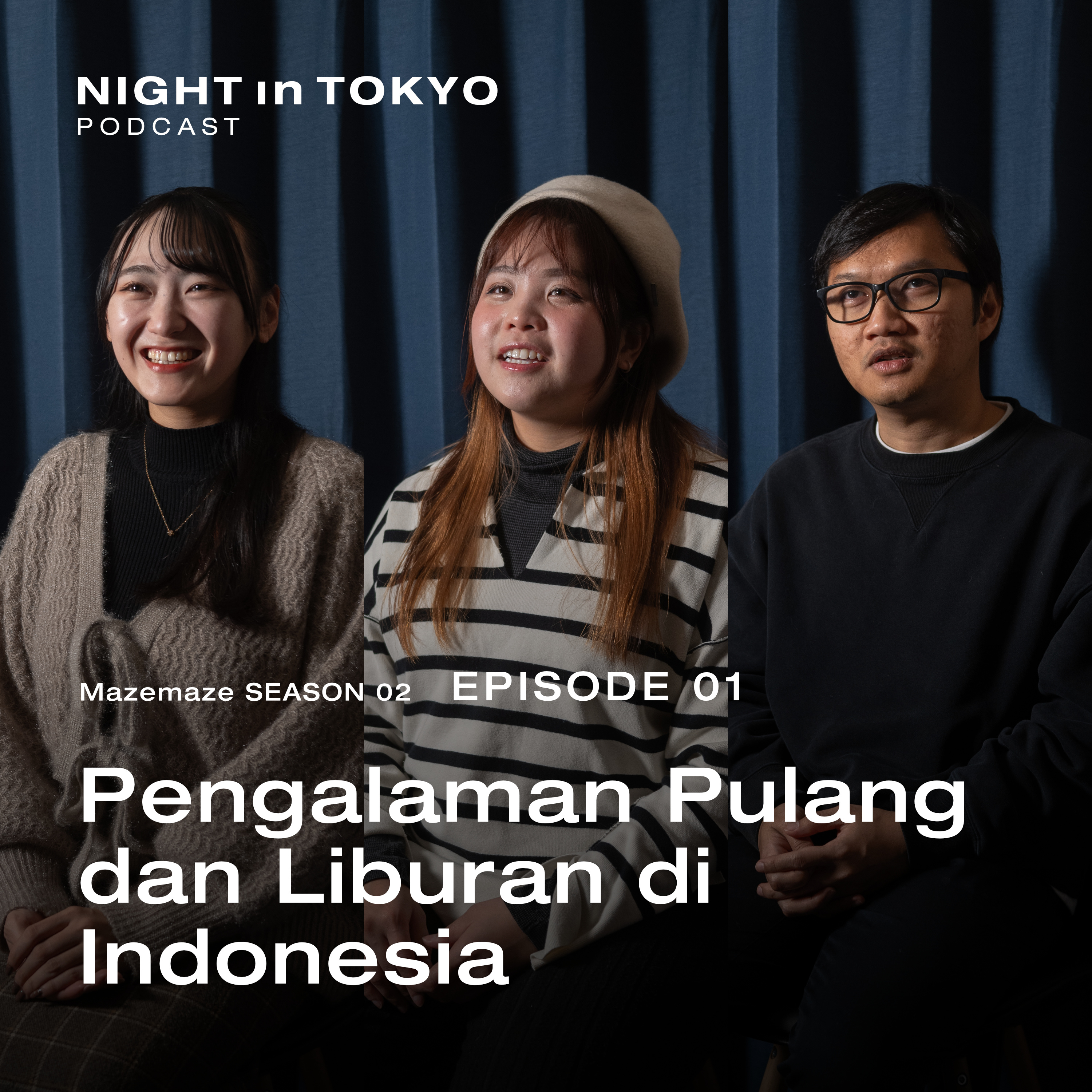 Mazemaze Episode 01 | Pengalaman Pulang dan Liburan di Indonesia episode artwork
