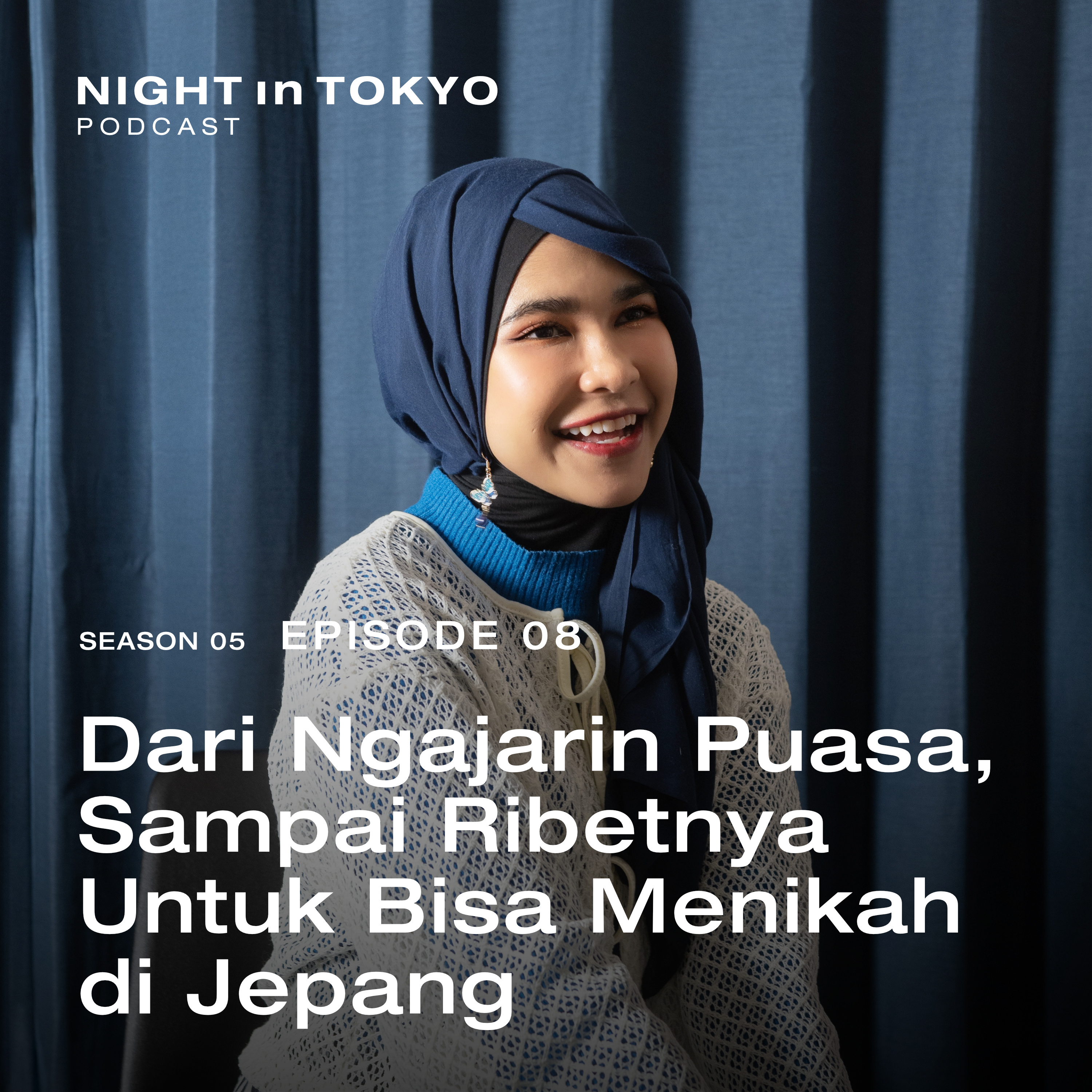 08. Dari Ngajarin Puasa, Sampai Ribetnya Untuk Bisa Menikah di Jepang episode artwork