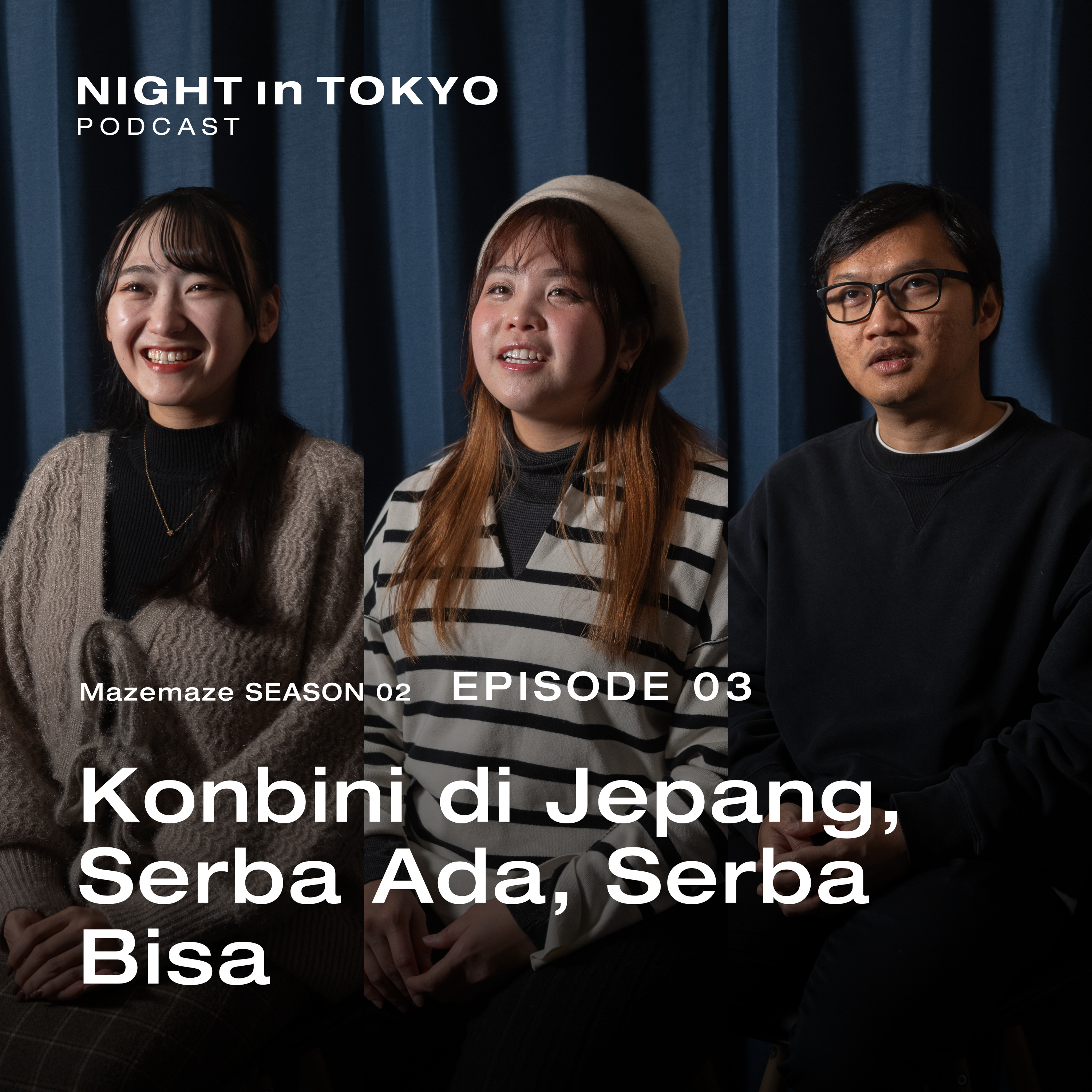 Mazemaze Episode 03 | Konbini di Jepang, Serba Ada, Serba Bisa episode artwork