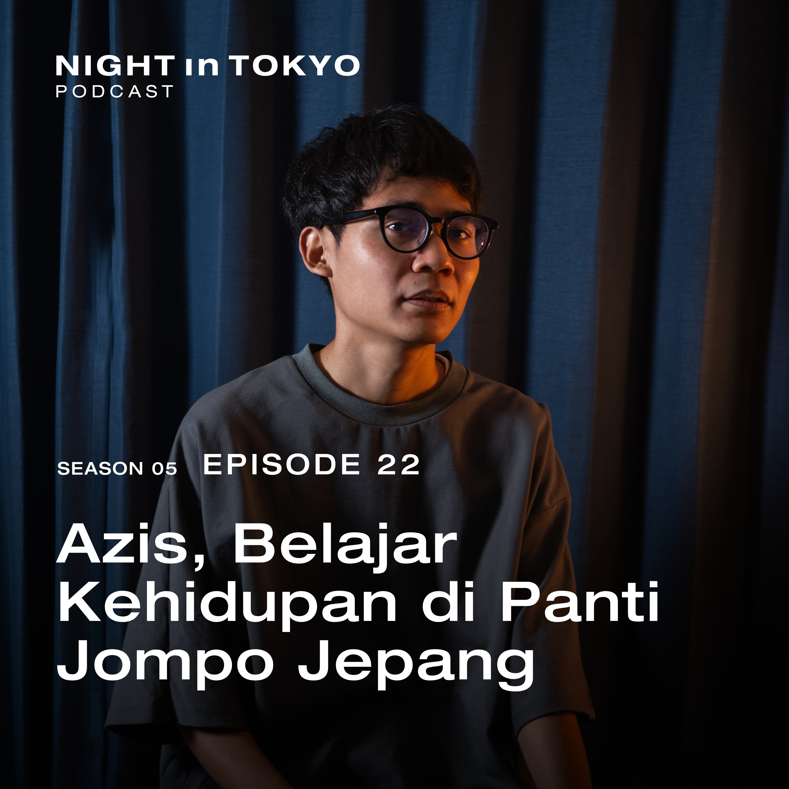 22. Azis, Belajar Kehidupan di Panti Jompo Jepang episode artwork