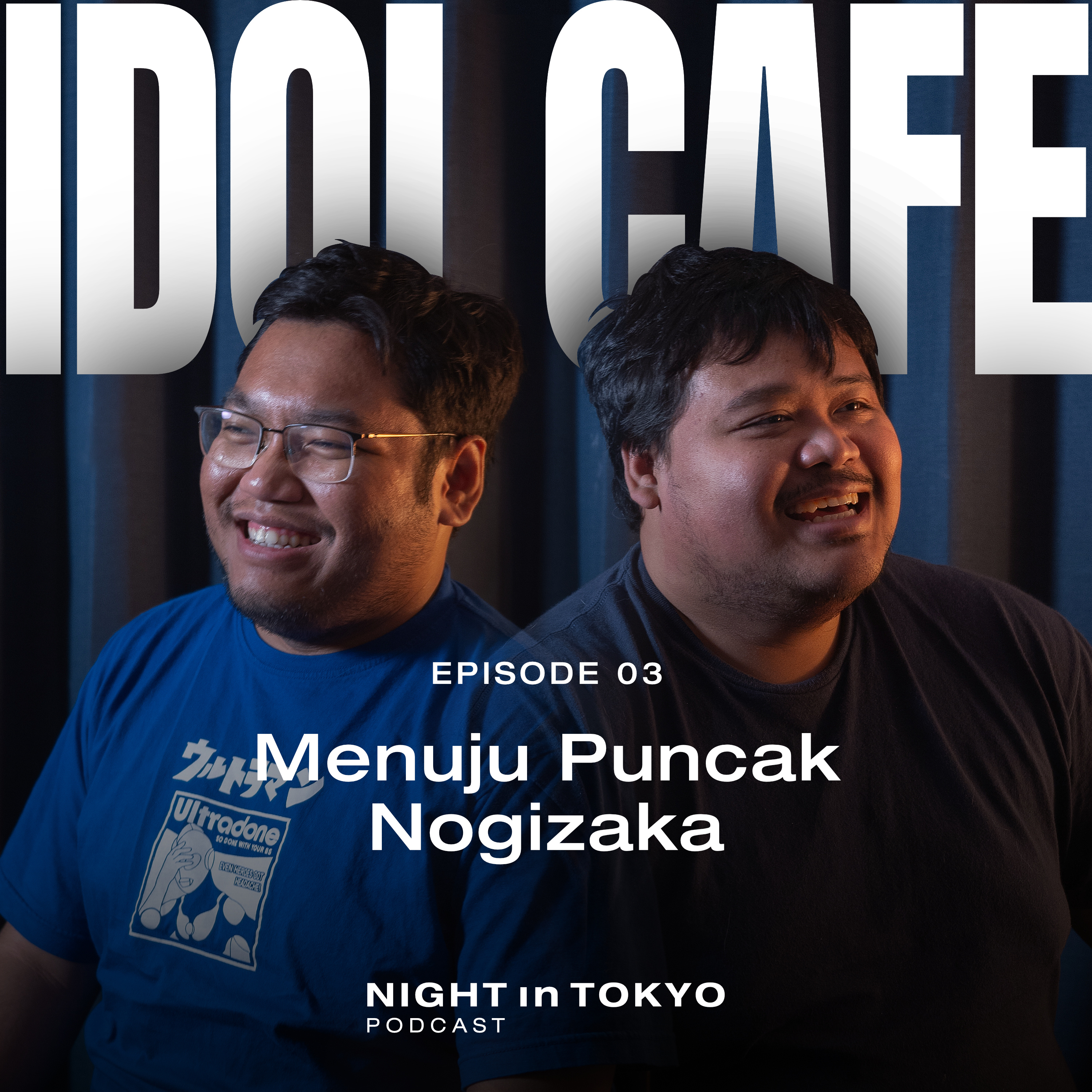 Idol Cafe Episode 03 | Menuju Puncak Nogizaka episode artwork