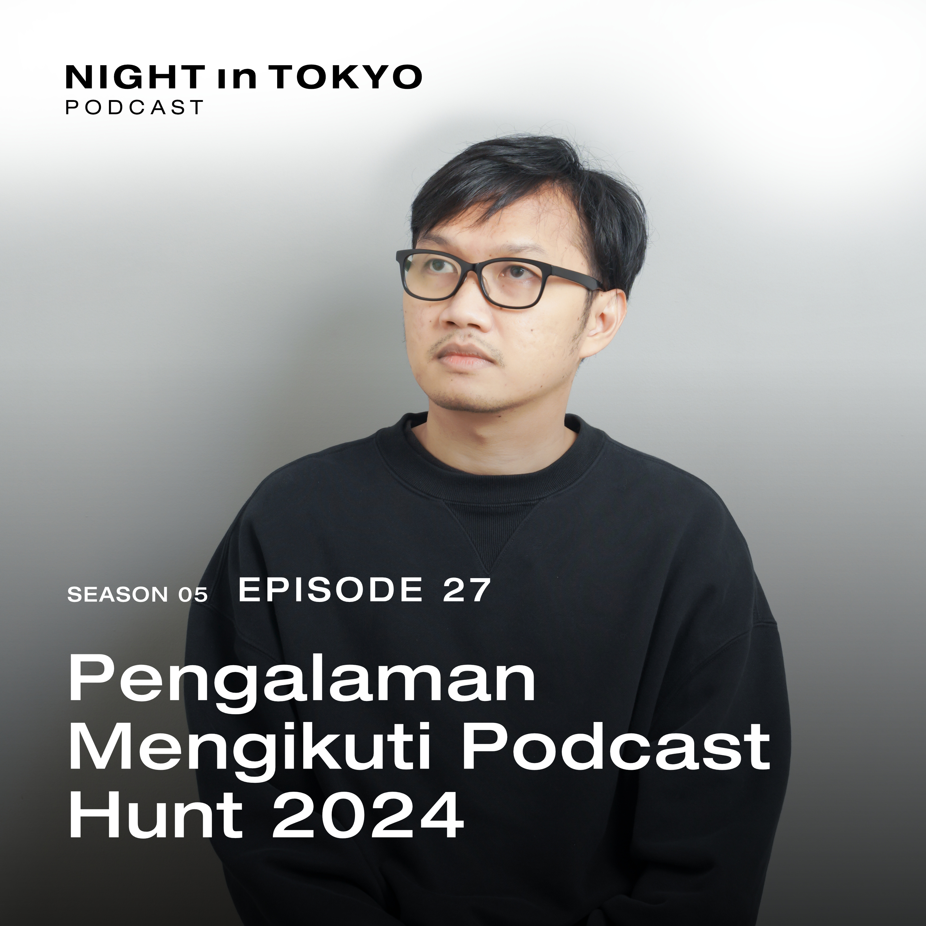 27. Pengalaman Mengikuti Podcast Hunt 2024 episode artwork