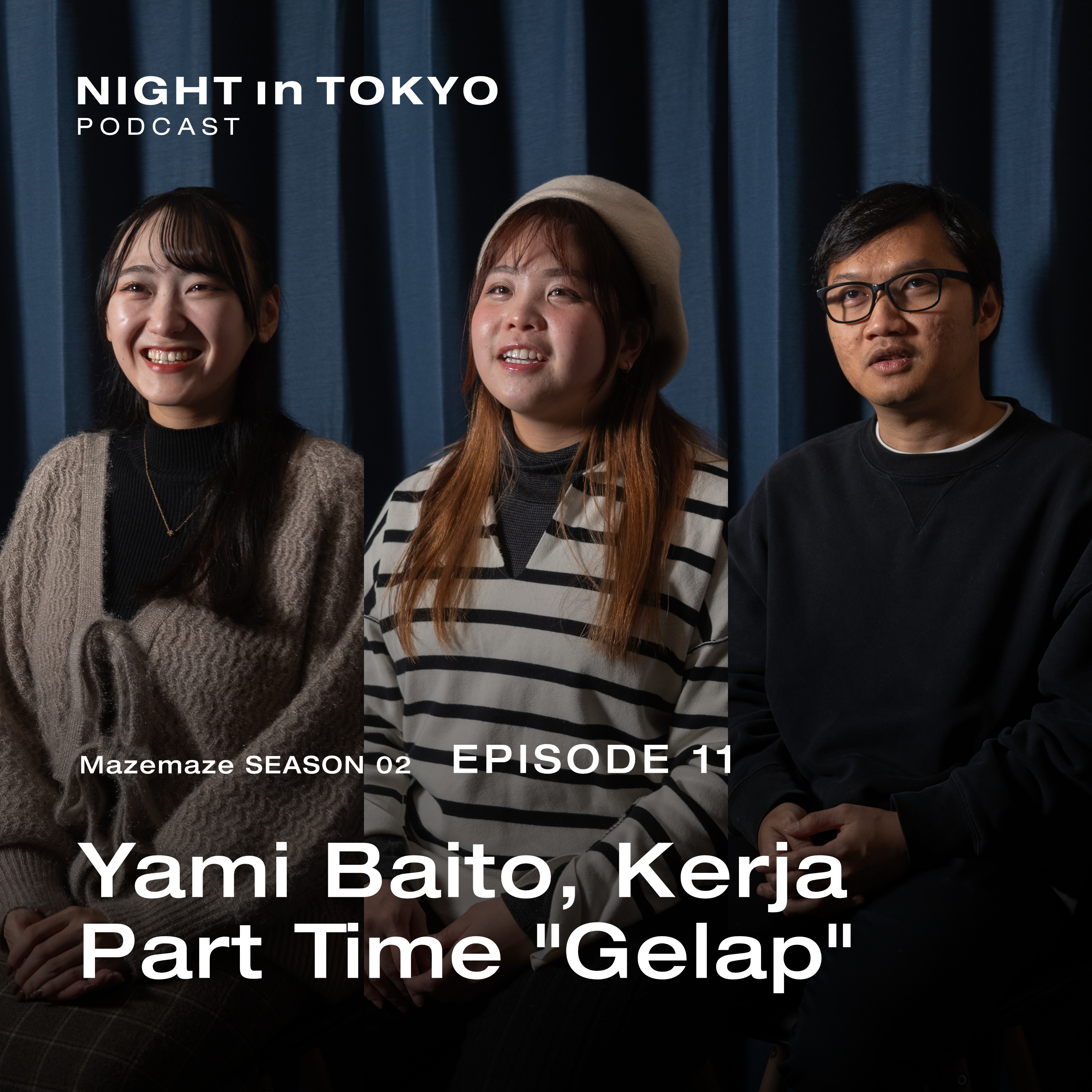 Mazemaze Episode 11 | Yami Baito, Kerja Part Time "Gelap" episode artwork