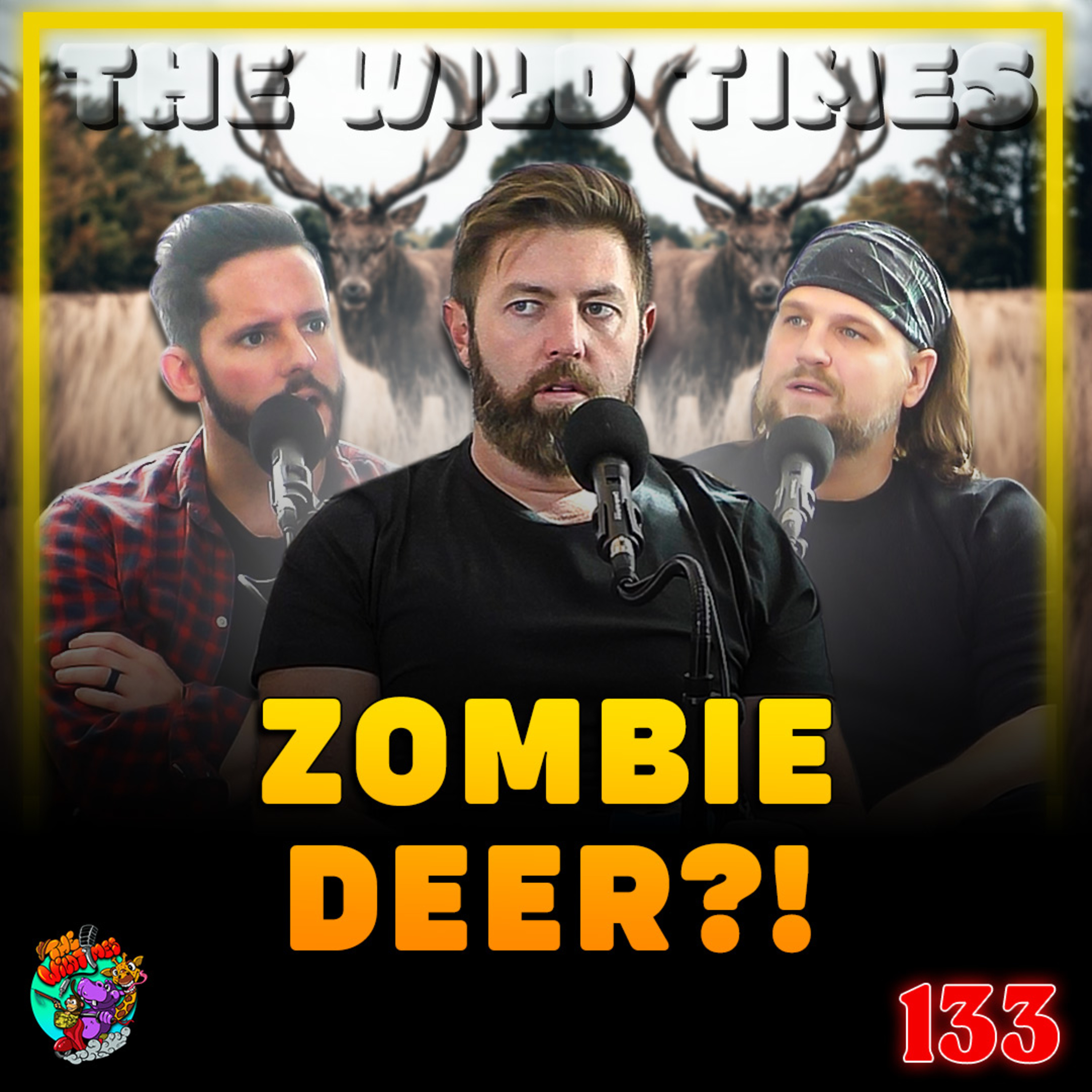Should You Be Worried About Zombie Deer? - The Wild Times Ep. 133