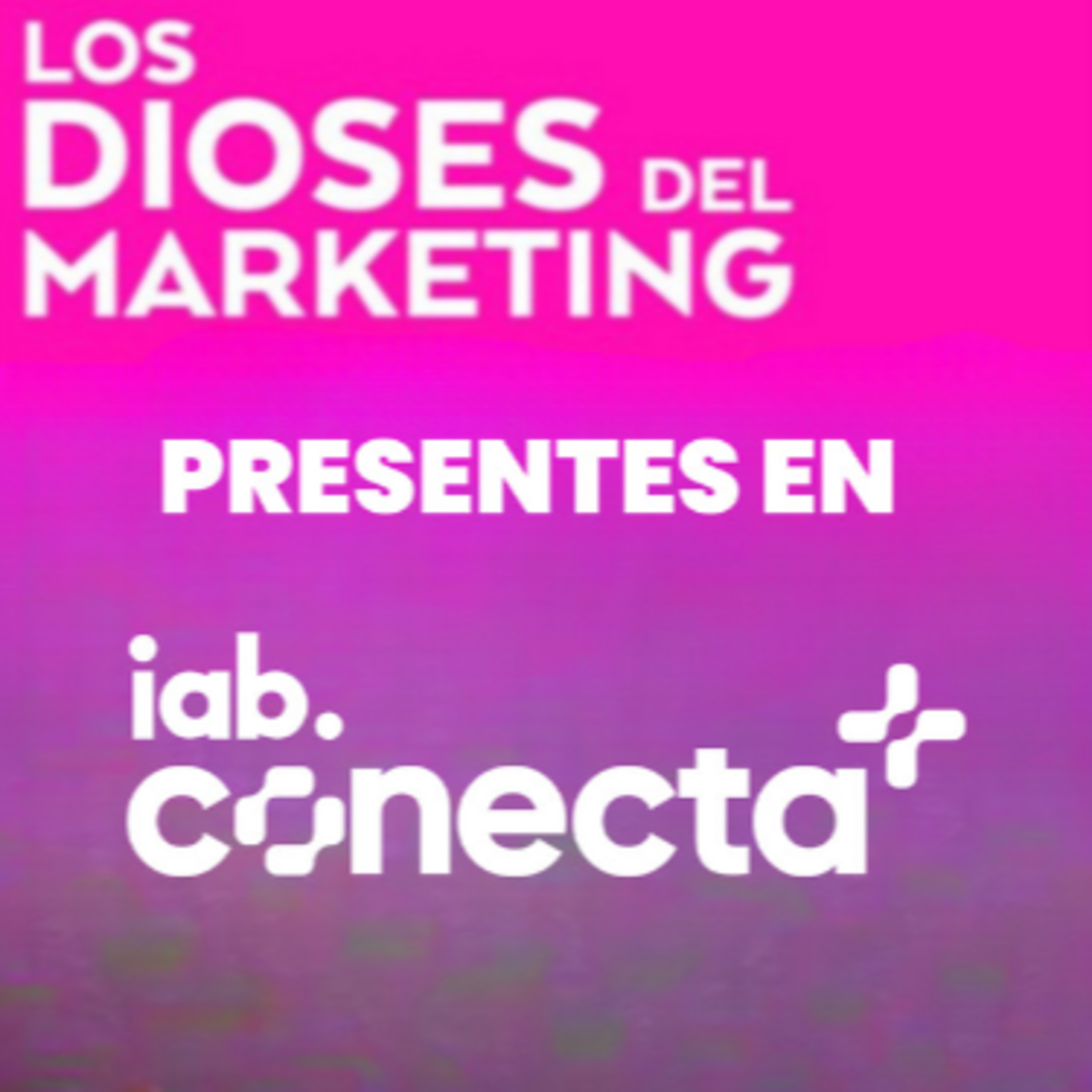 Humanidad vs Tecnología | Espec-IAB Conecta episode artwork