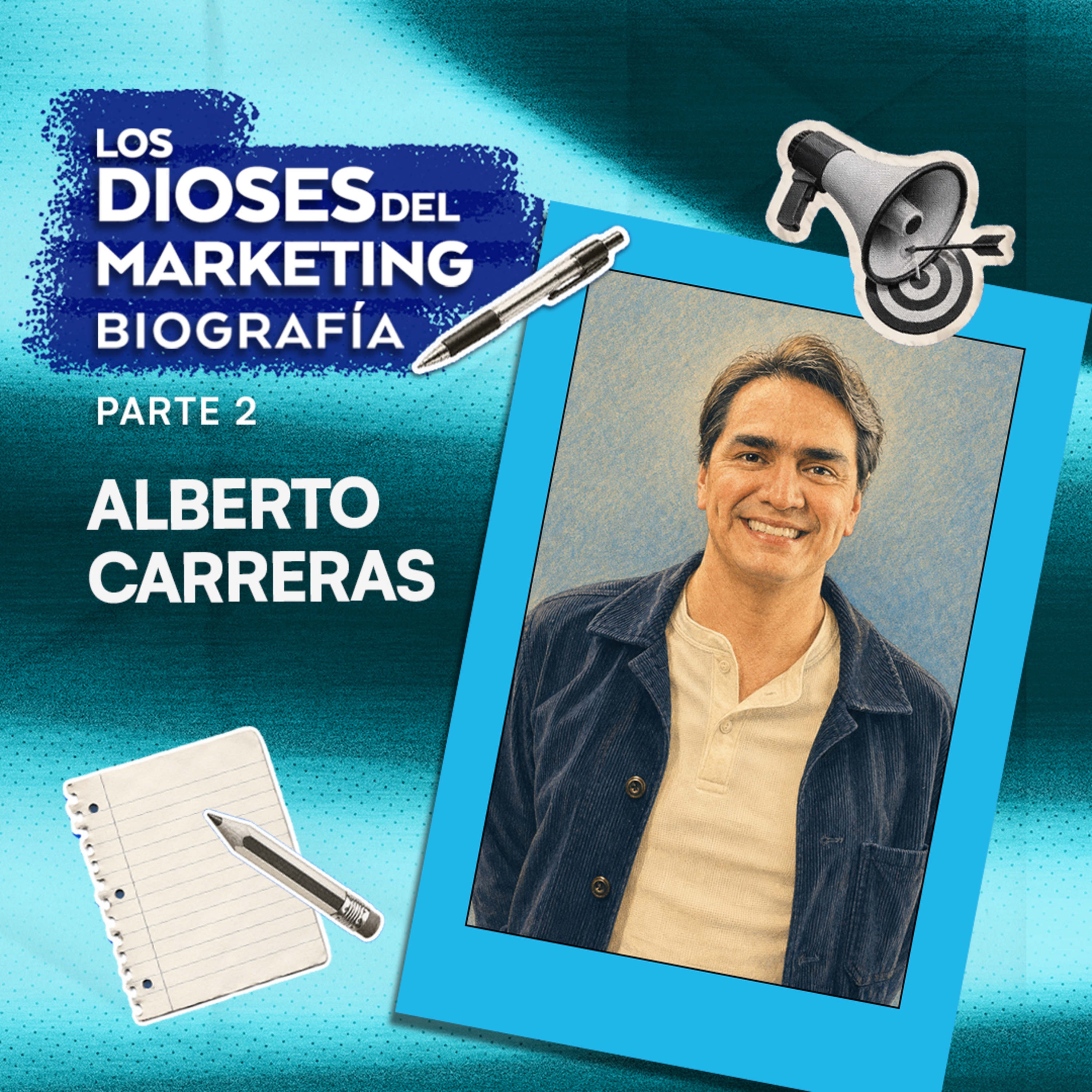 Los Dioses del Marketing Biografías 2: Alberto Carreras, Gerente de Marketing Renault México | Carrera en Chrysler - RAM - Dodge - Jeep | La aventura de lanzar una marca y producto: Zeekr en México episode artwork