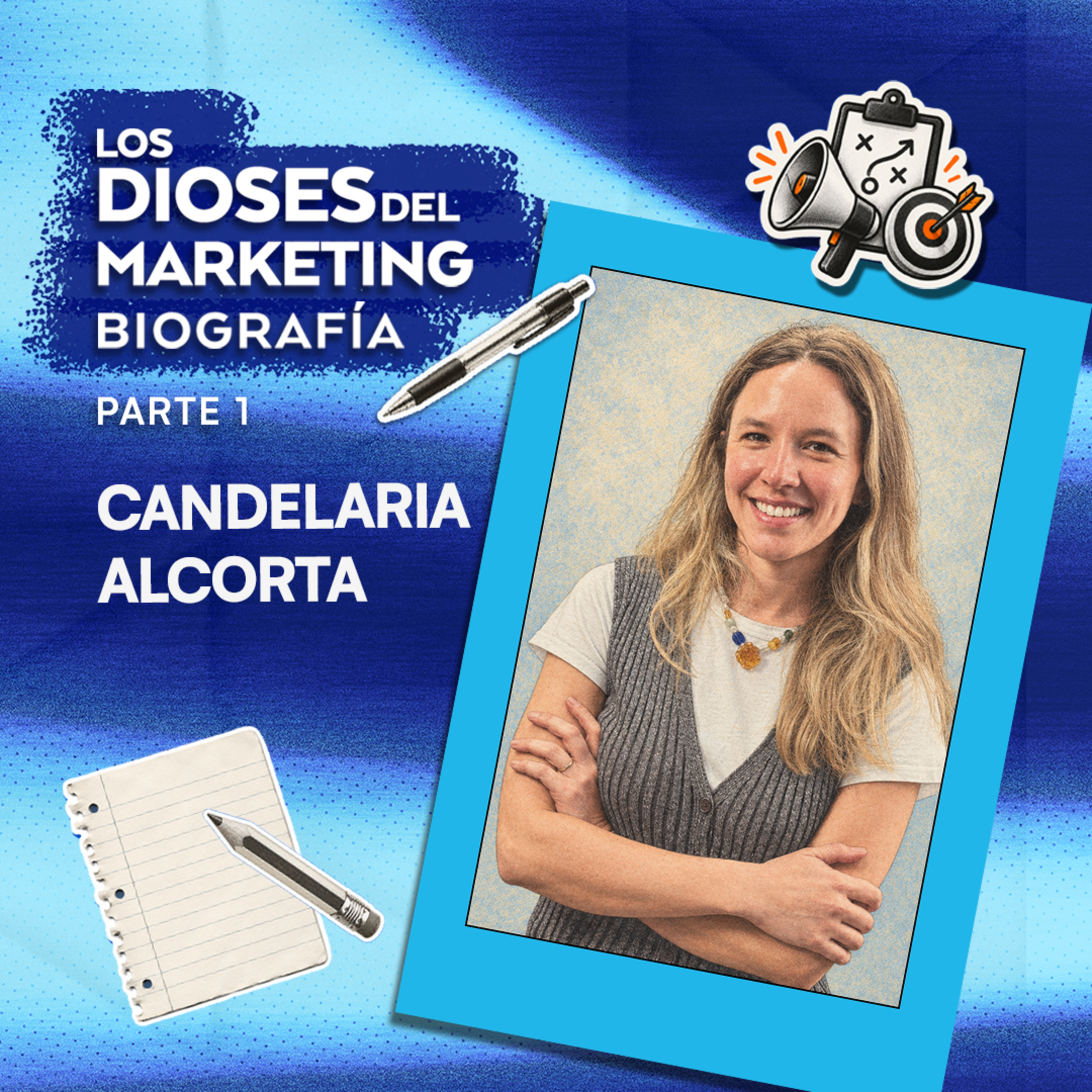 Los Dioses del Marketing Biografía 1: Candelaria Alcorta, Gerente de Marca & Comunicación de Tiendanube México | Molinos en Argentina | La aventura en París | Coca-Cola FEMSA  episode artwork