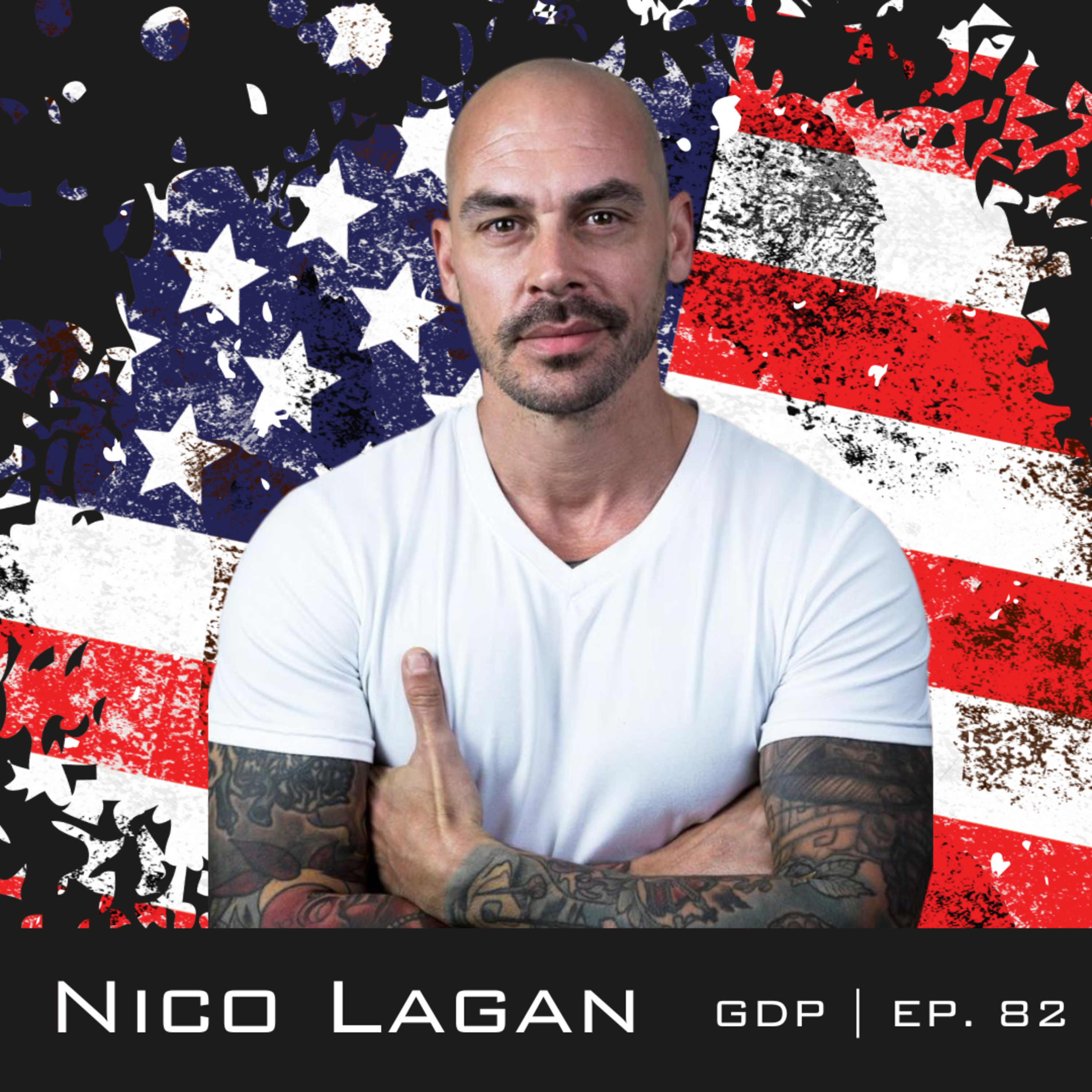 God, Trump, America, and Finding Hope - Ft. Nico Lagan | The GDP | Ep. 83 episode artwork