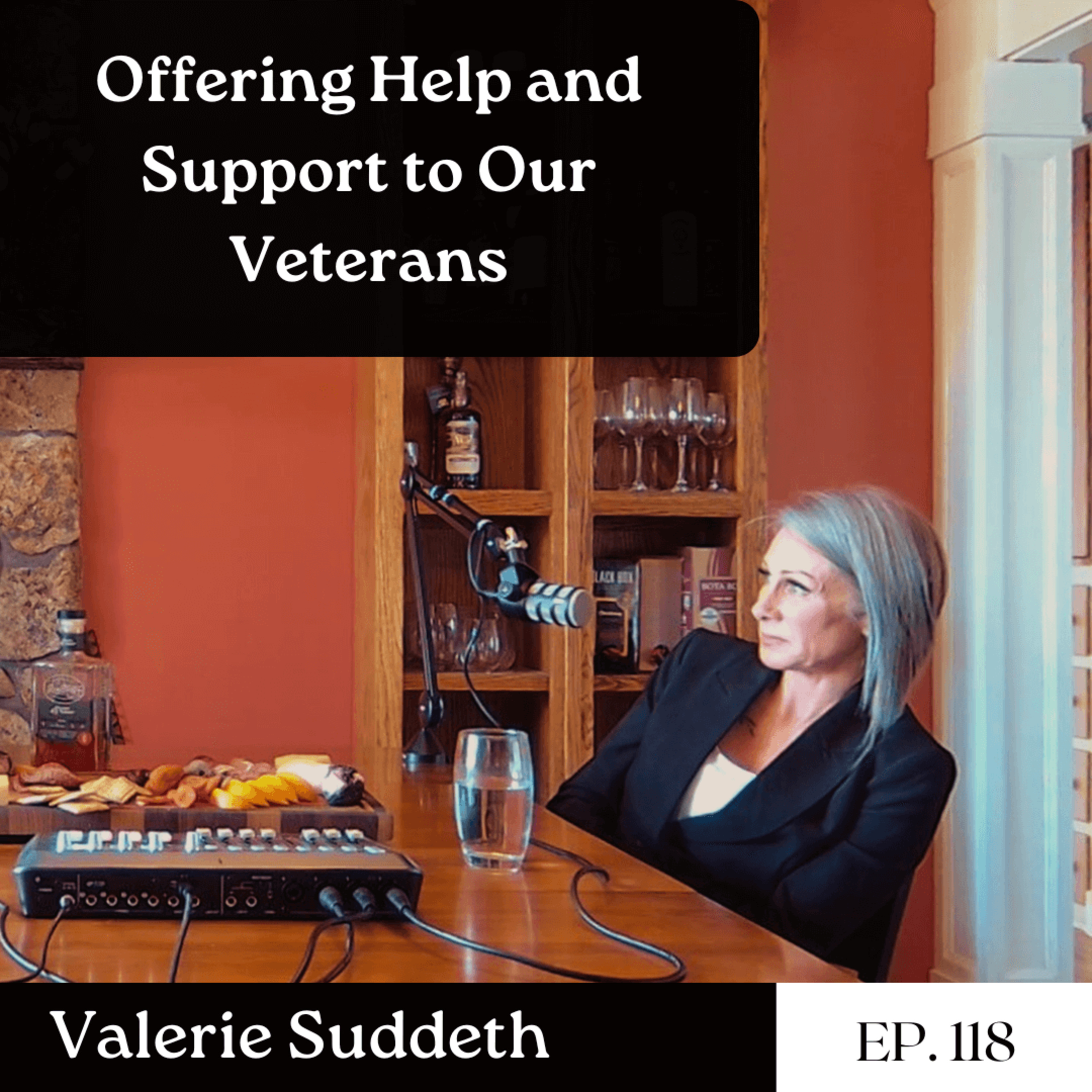 Offering Help and Support to Our Veterans - Valerie Suddeth | The GDP | Ep. 118