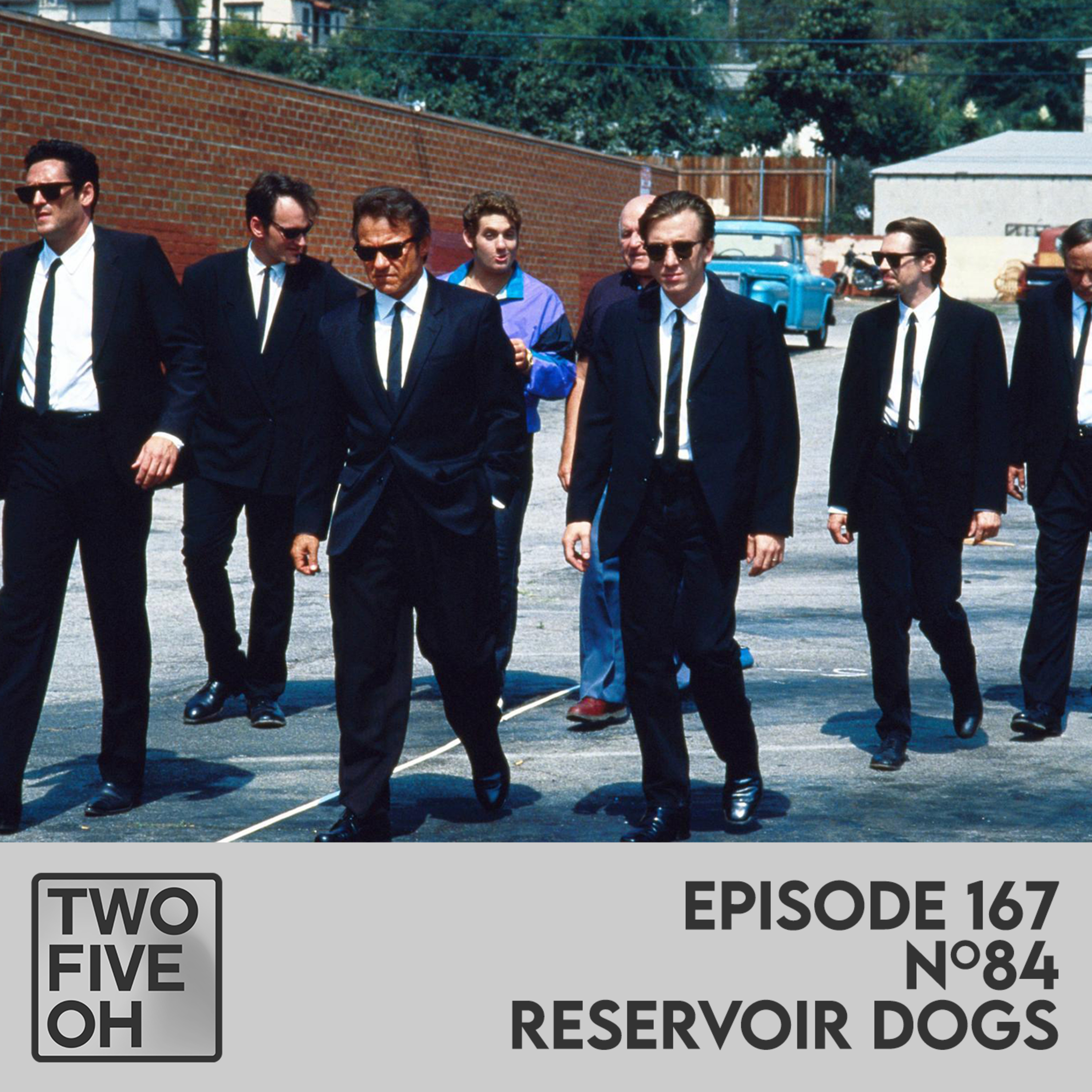 #84 - Reservoir Dogs