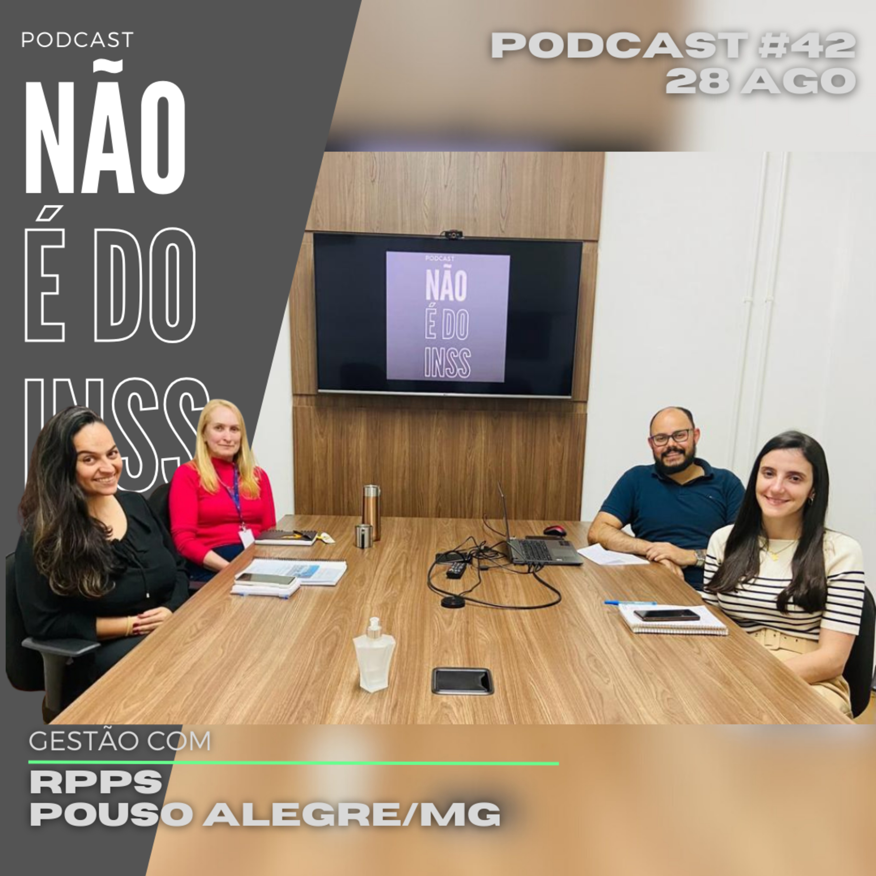 #42 Bate papo de Gestão com a equipe IPREM - RPPS Pouso Alegre/MG episode artwork