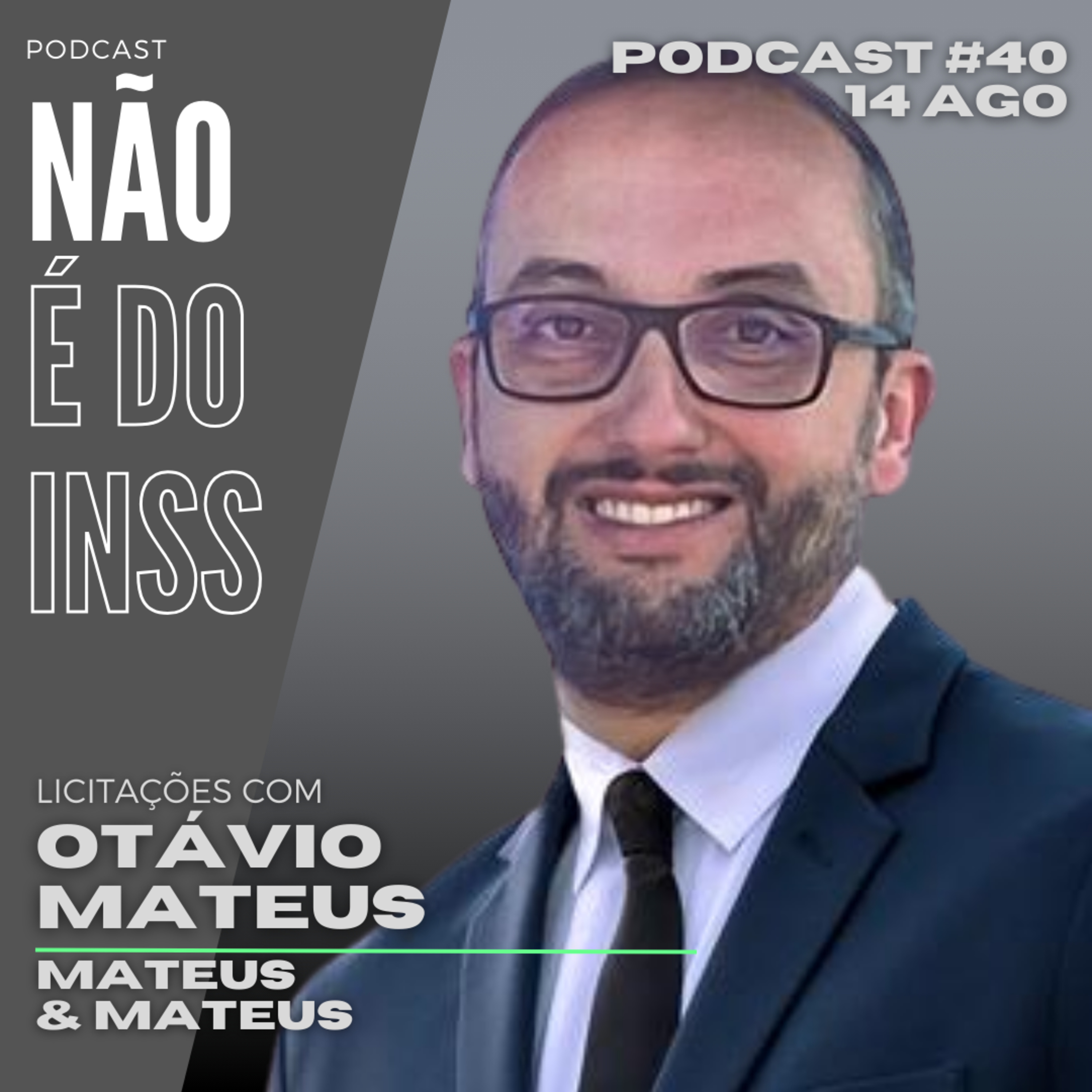 #40 Bate papo de Licitação com Otávio Mateus - Mateus & Mateus Informática episode artwork