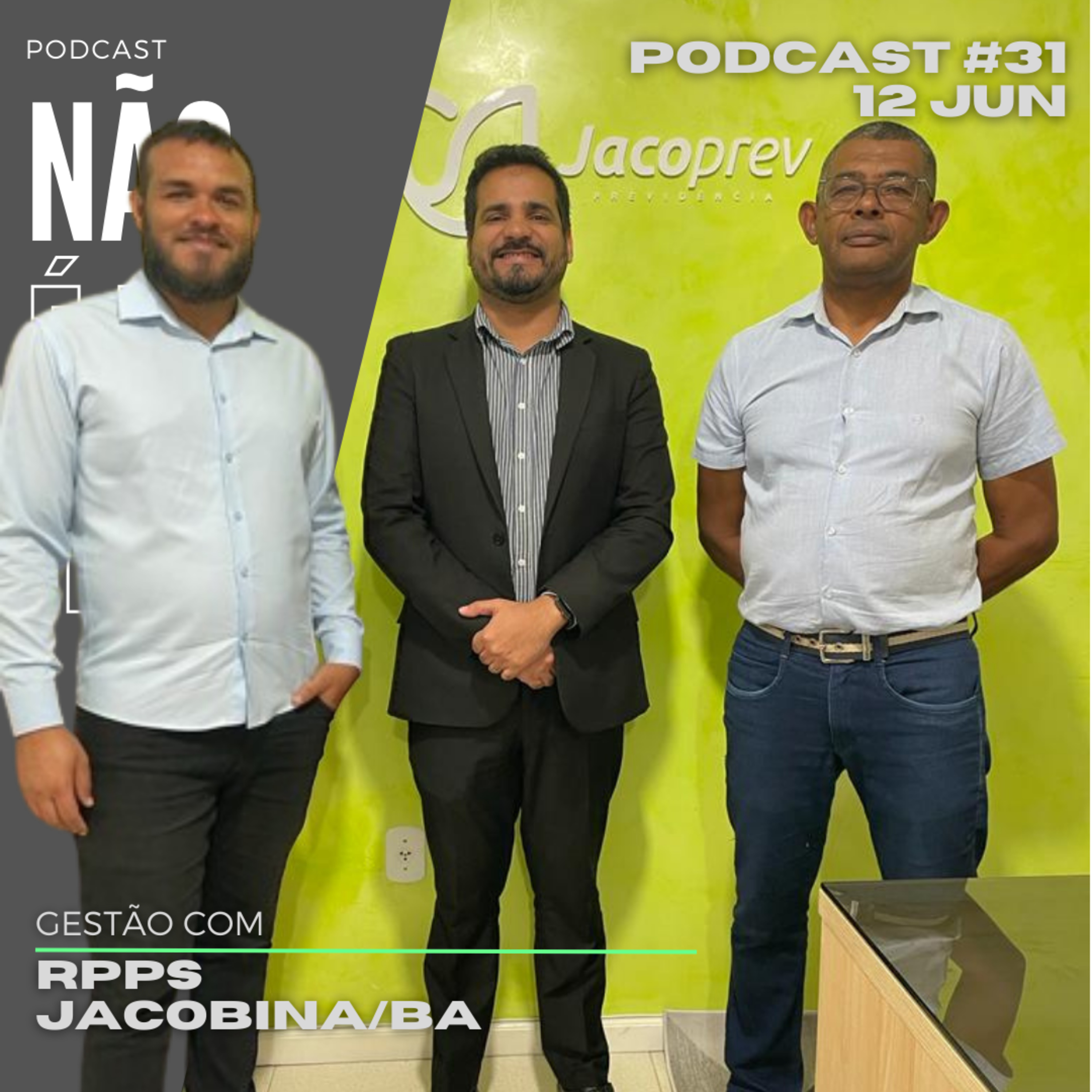 #31 Bate papo de Gestão com a equipe Jacoprev - RPPS Jacobina/BA episode artwork