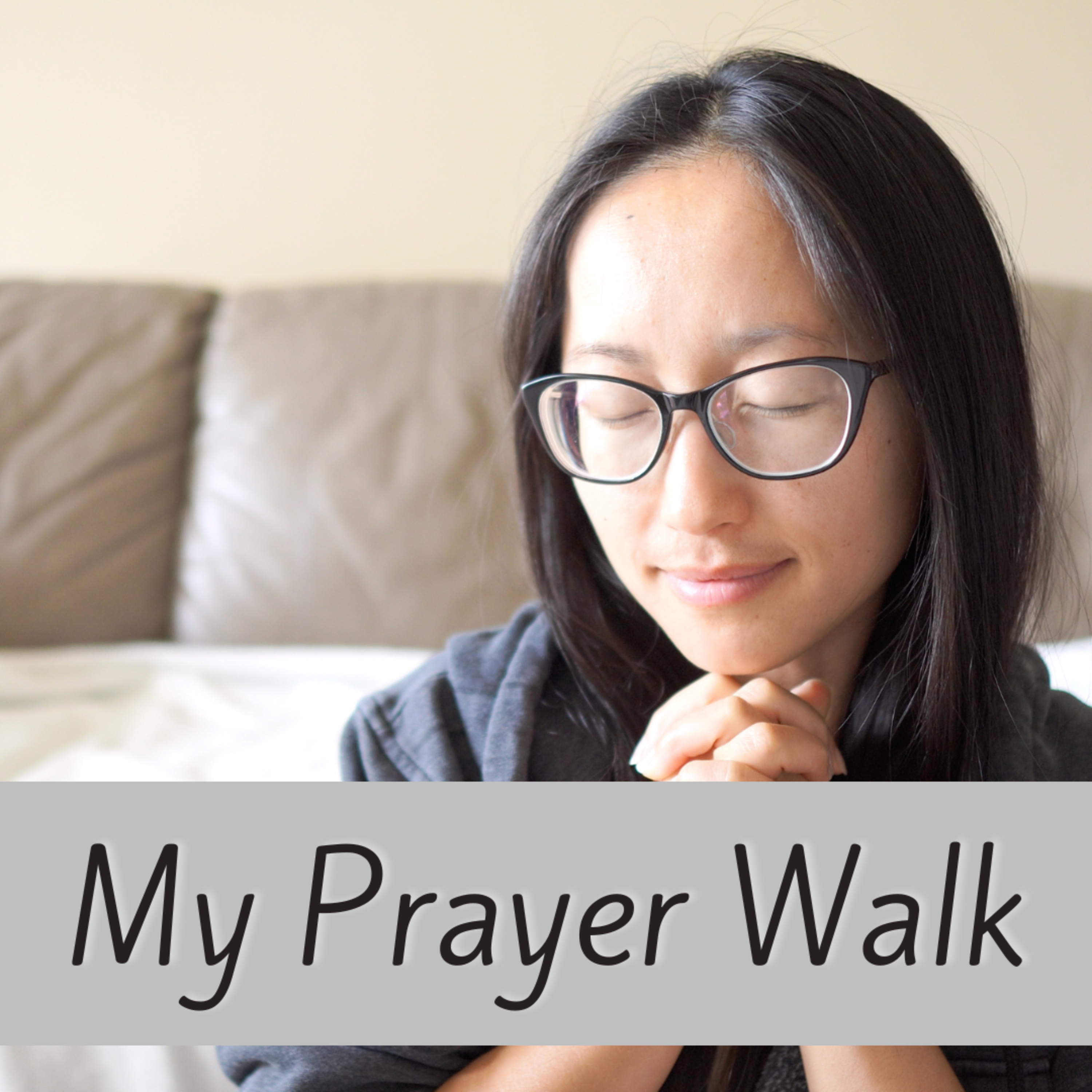 My Prayer Walk episode artwork