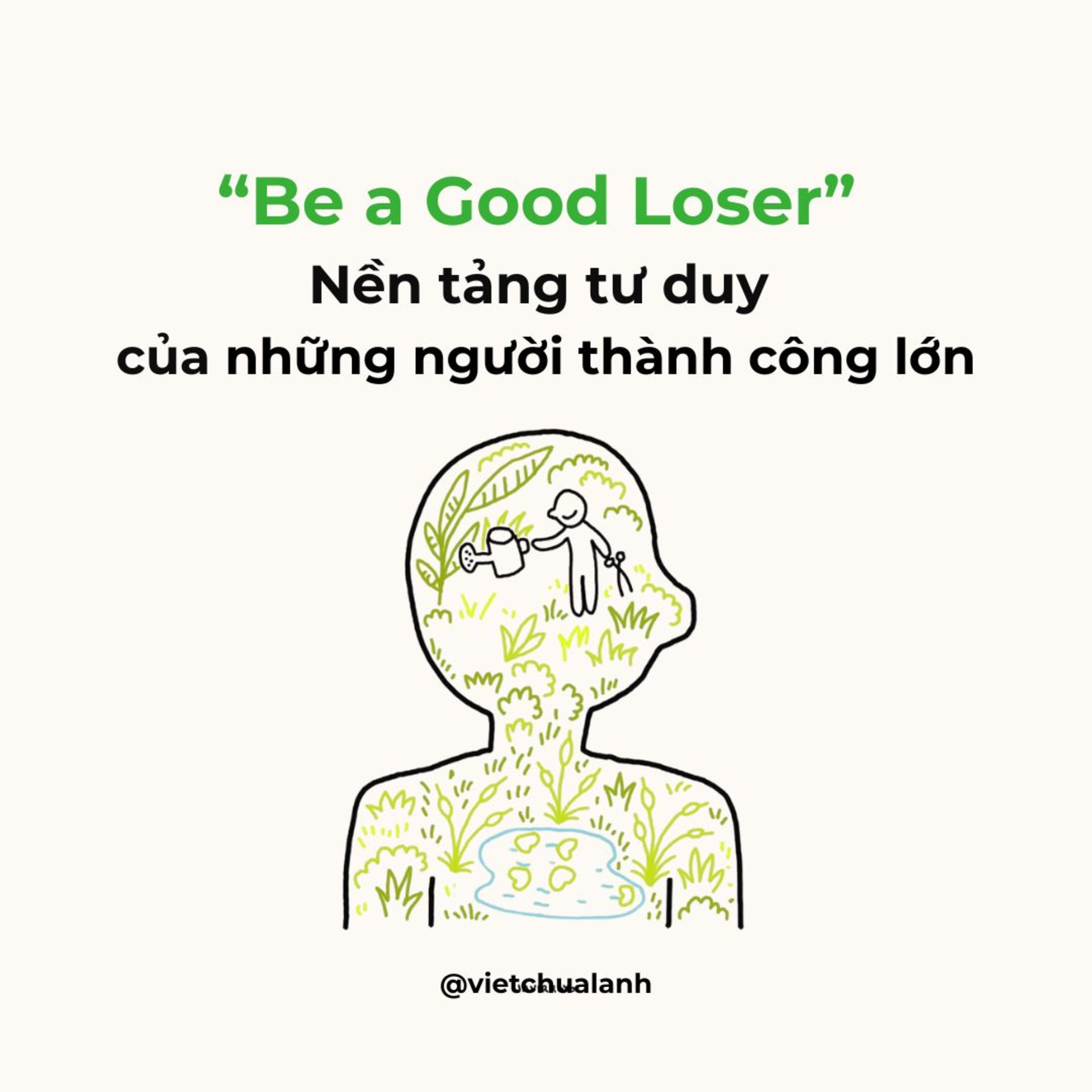 Be a Good Loser – Nền tảng tư duy của những người thành công lớn