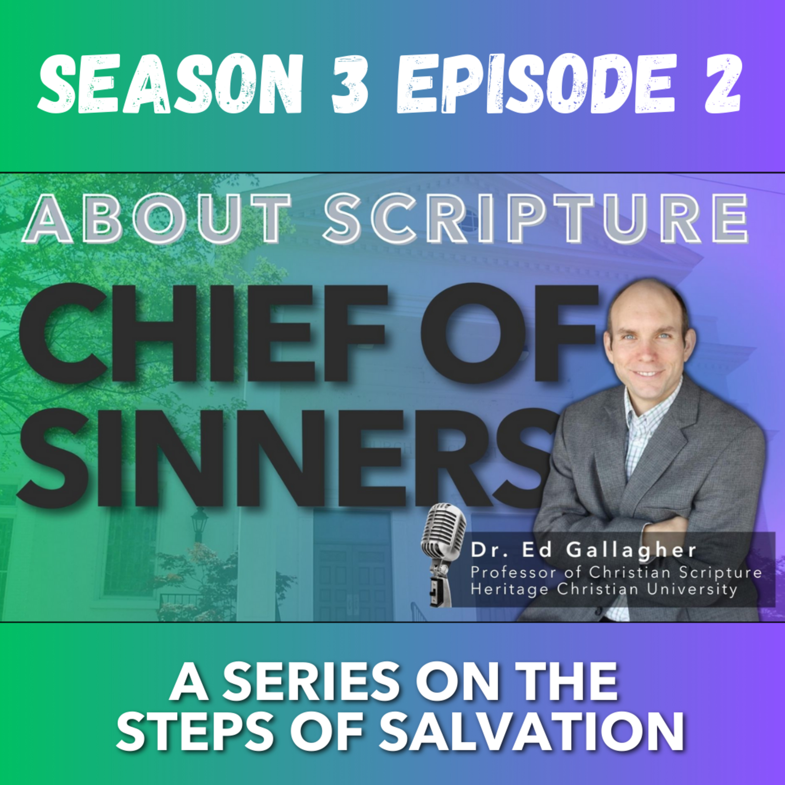 About Scripture Podcast with Dr. Ed Gallagher