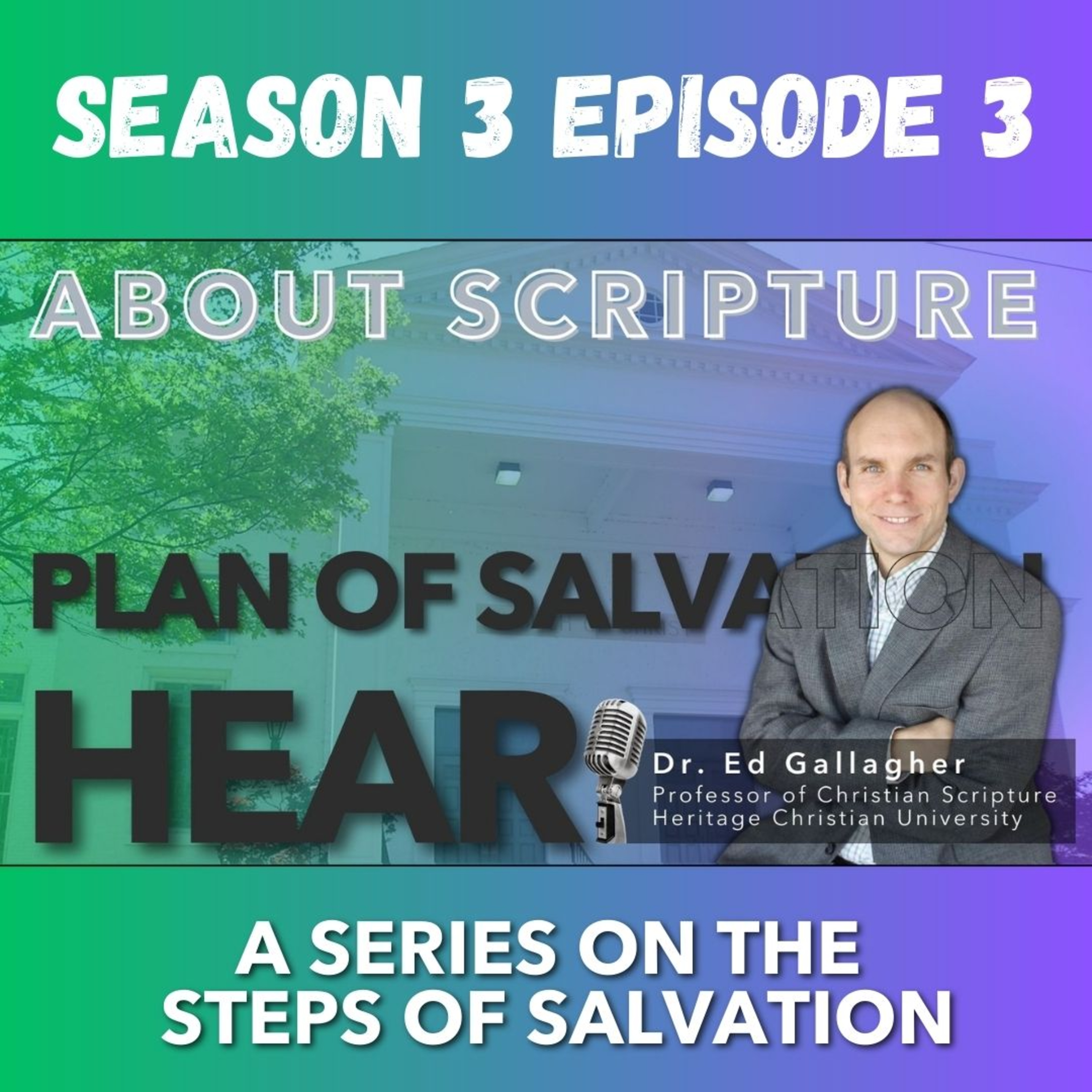 About Scripture Podcast with Dr. Ed Gallagher