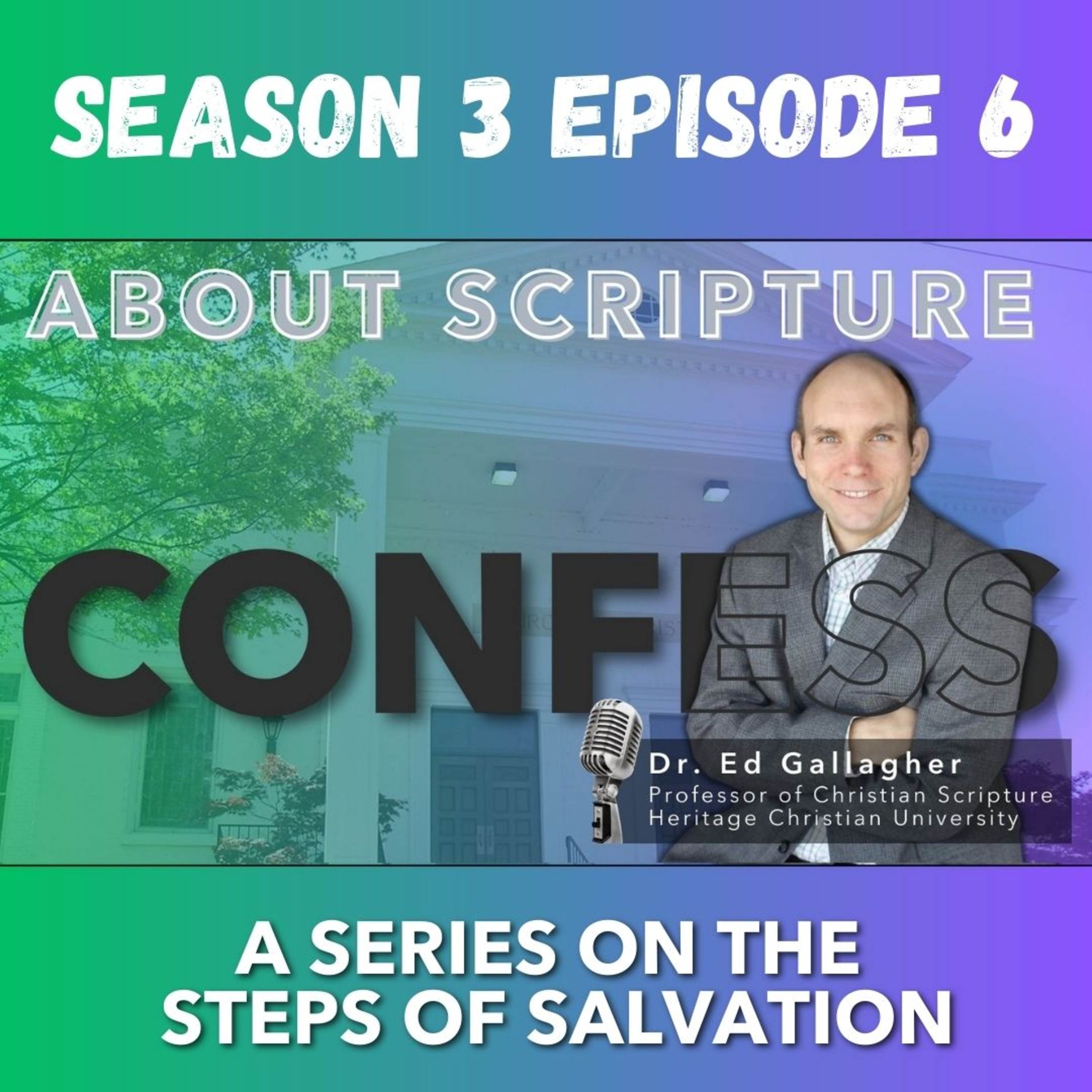 About Scripture Podcast with Dr. Ed Gallagher