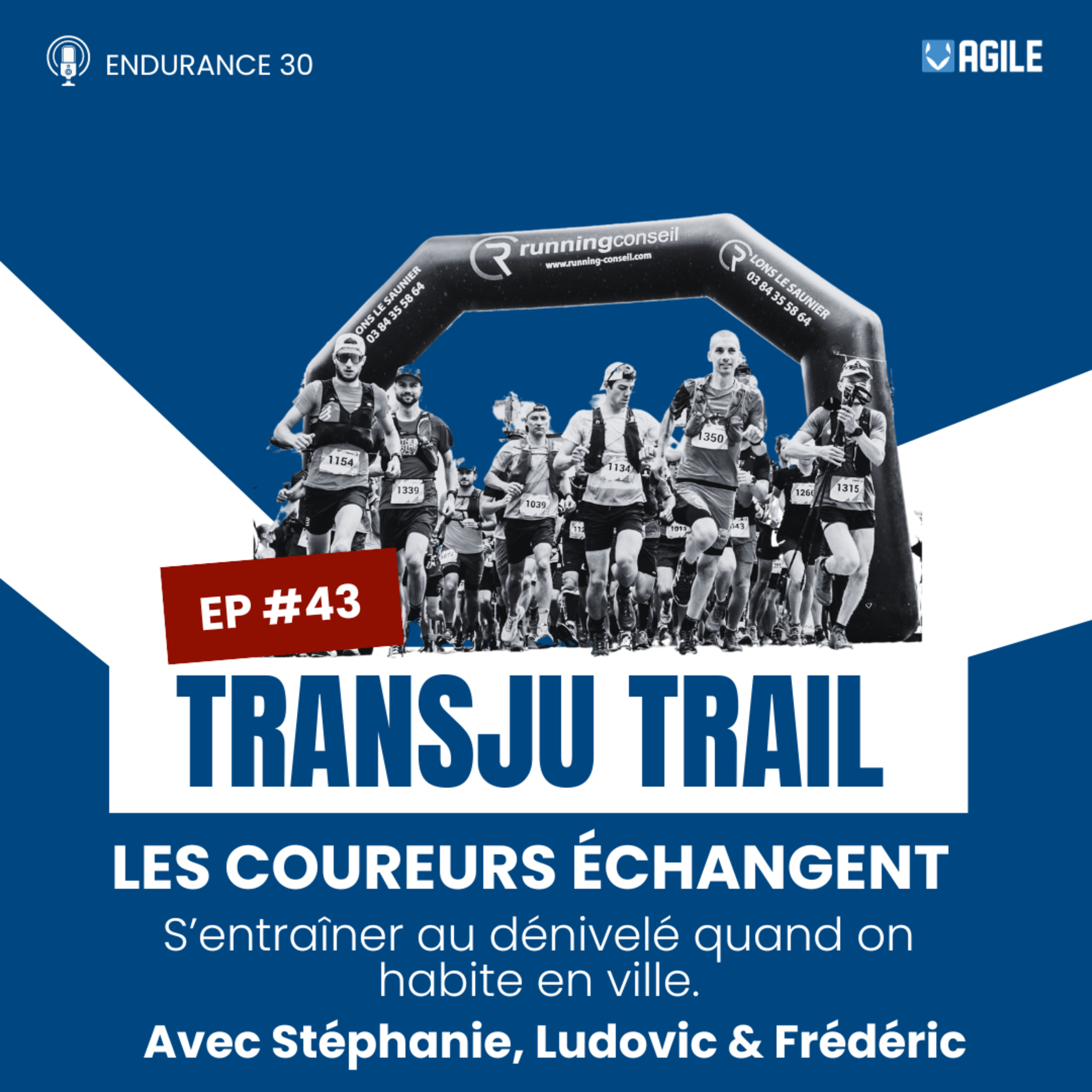 #43 : Spécial Transju trail : S'entraîner au dénivelé quand on habite en ville episode artwork