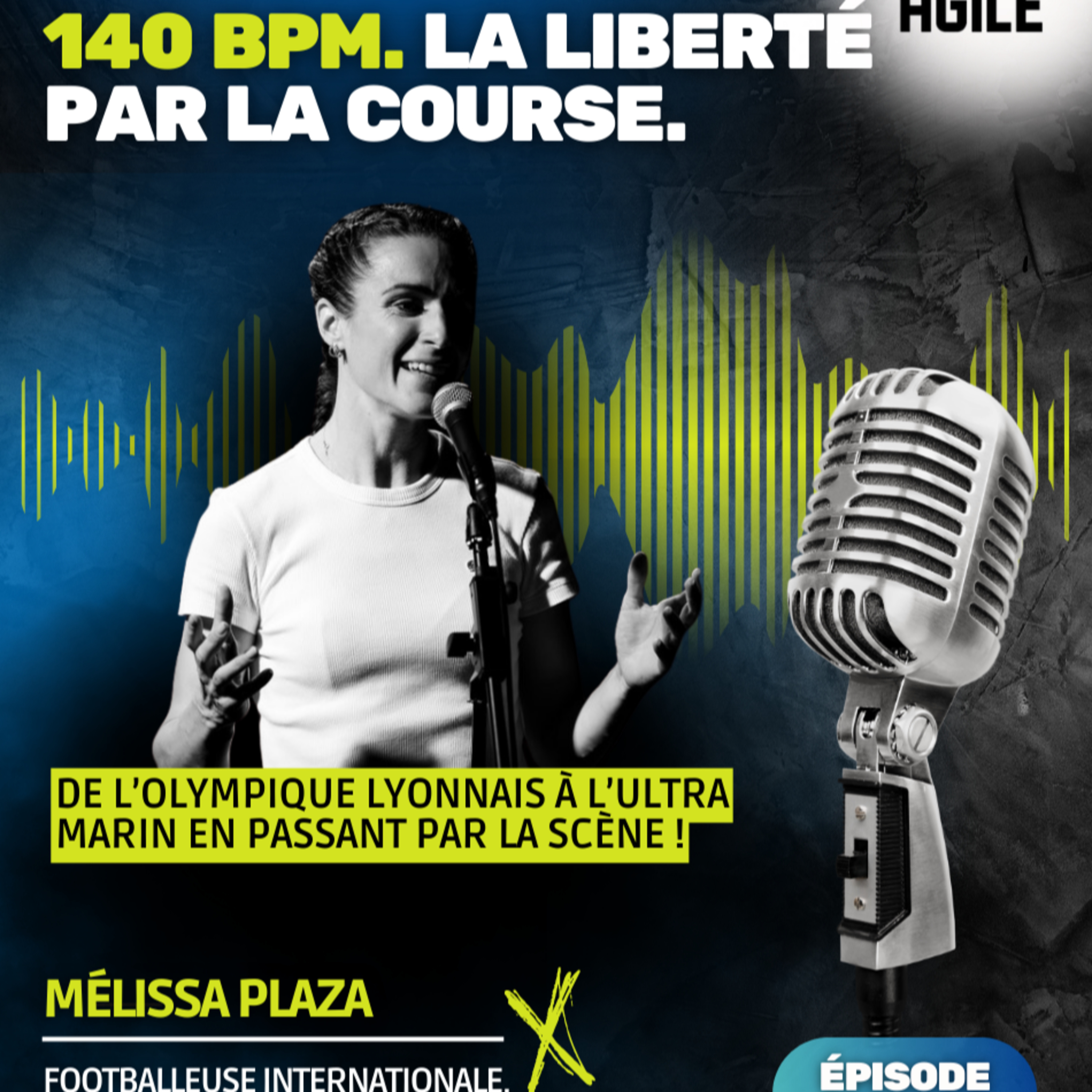 #59 [Running] 140 bpm, la liberté par la course avec Mélissa Plaza episode artwork