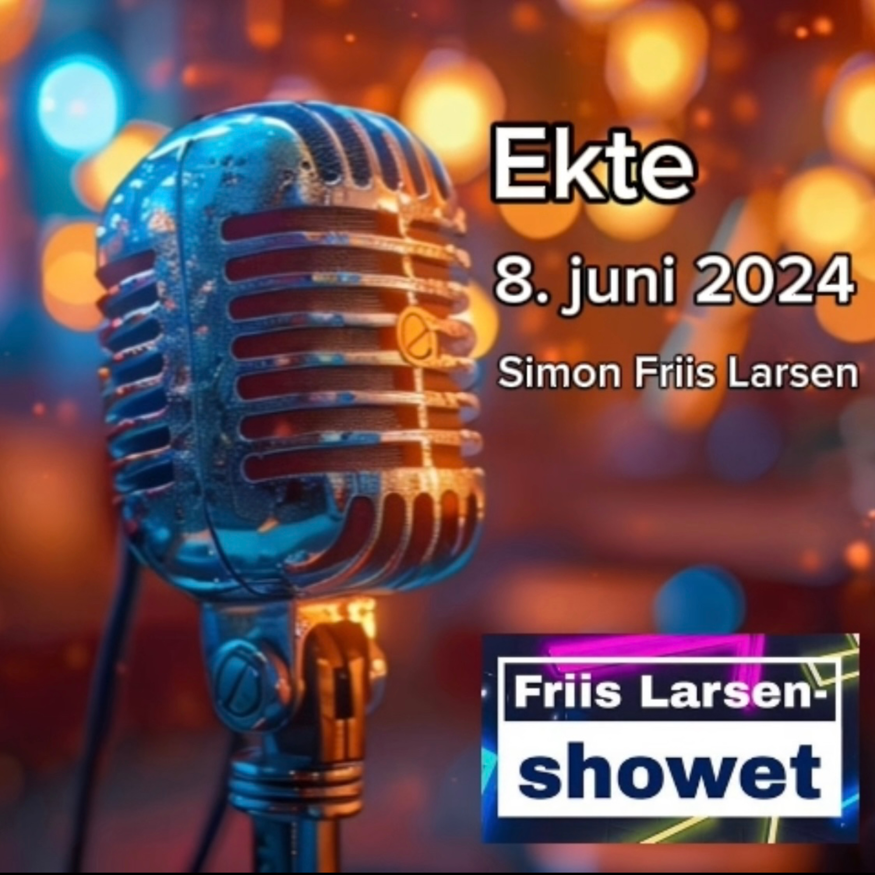 Friis Larsen-showet