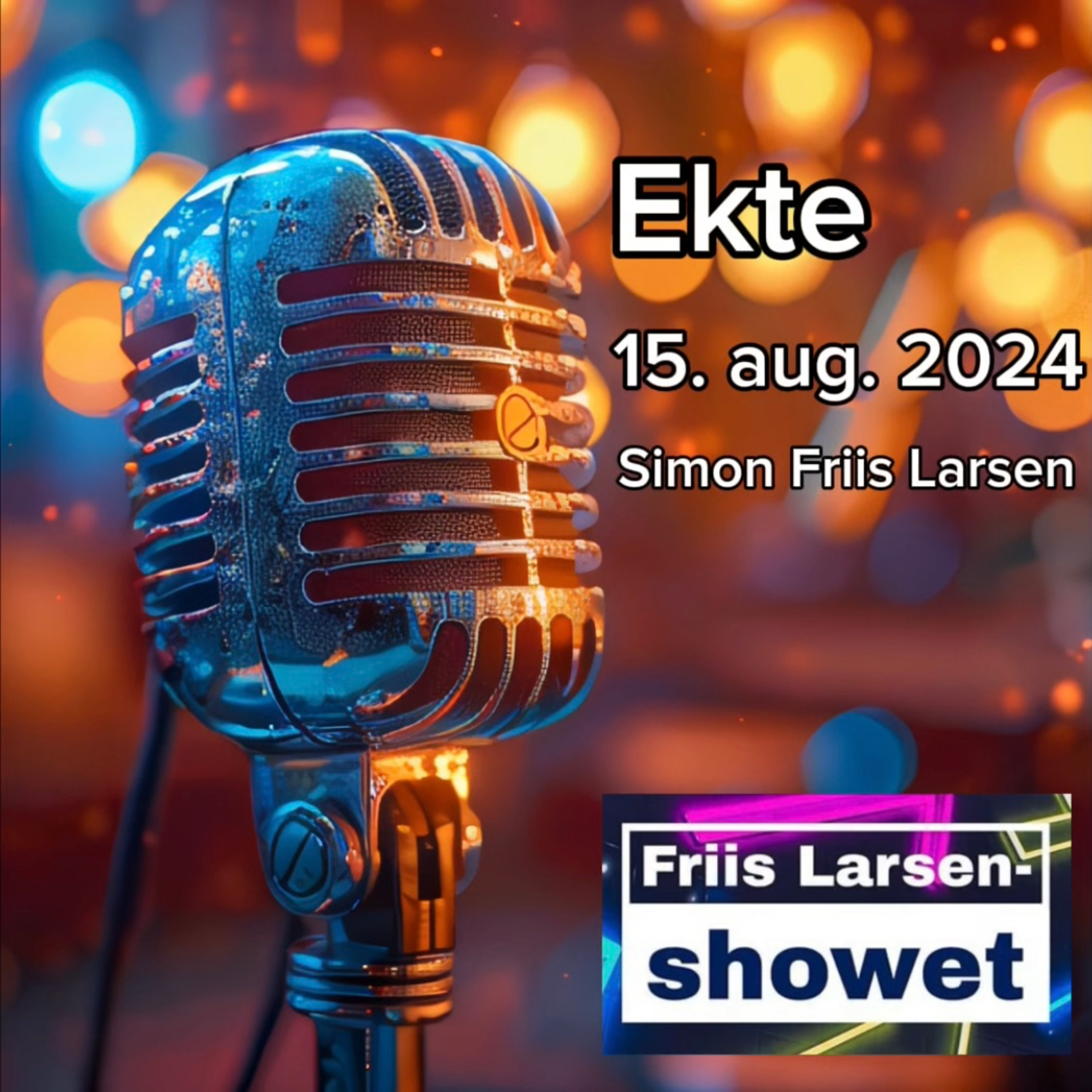 Friis Larsen-showet
