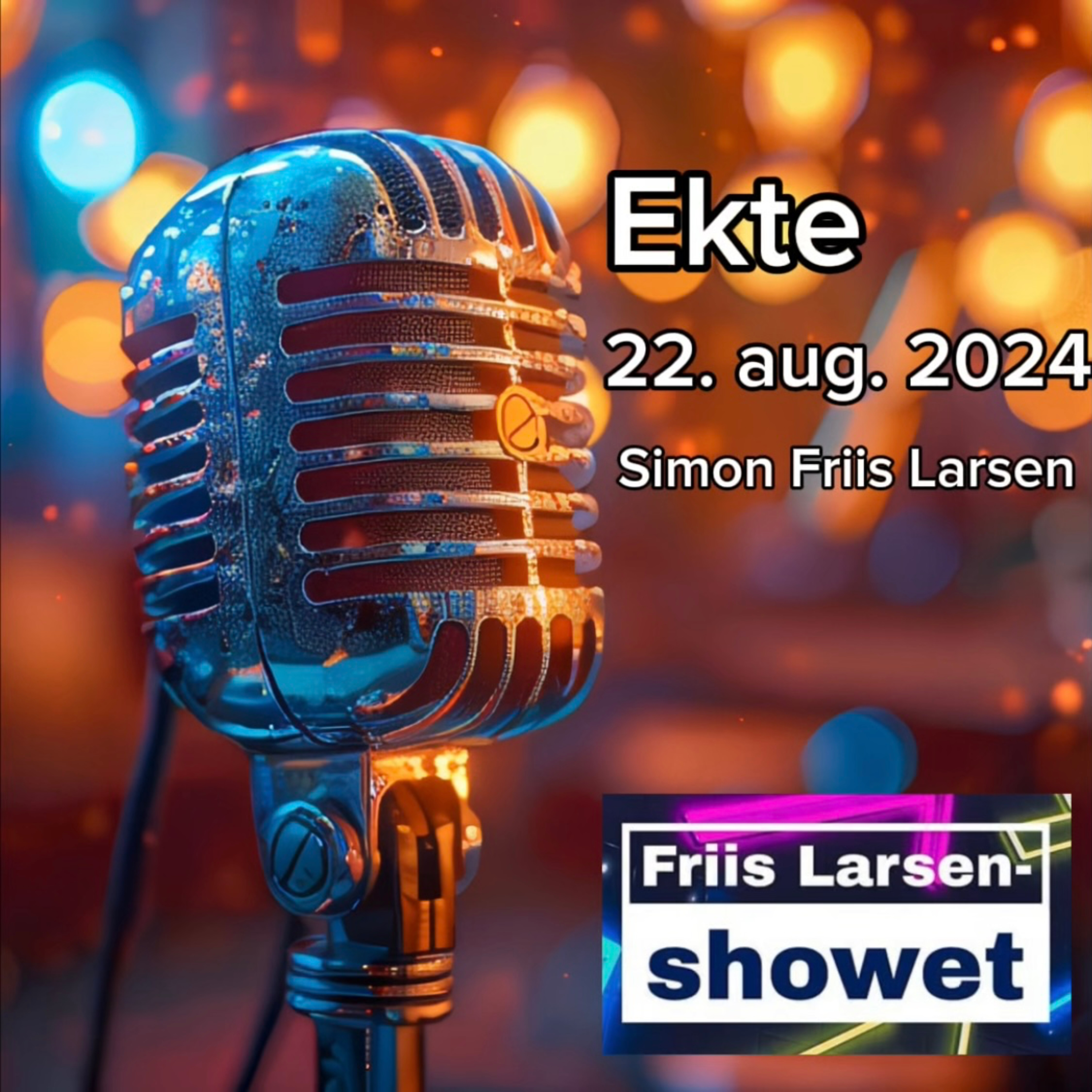 Friis Larsen-showet