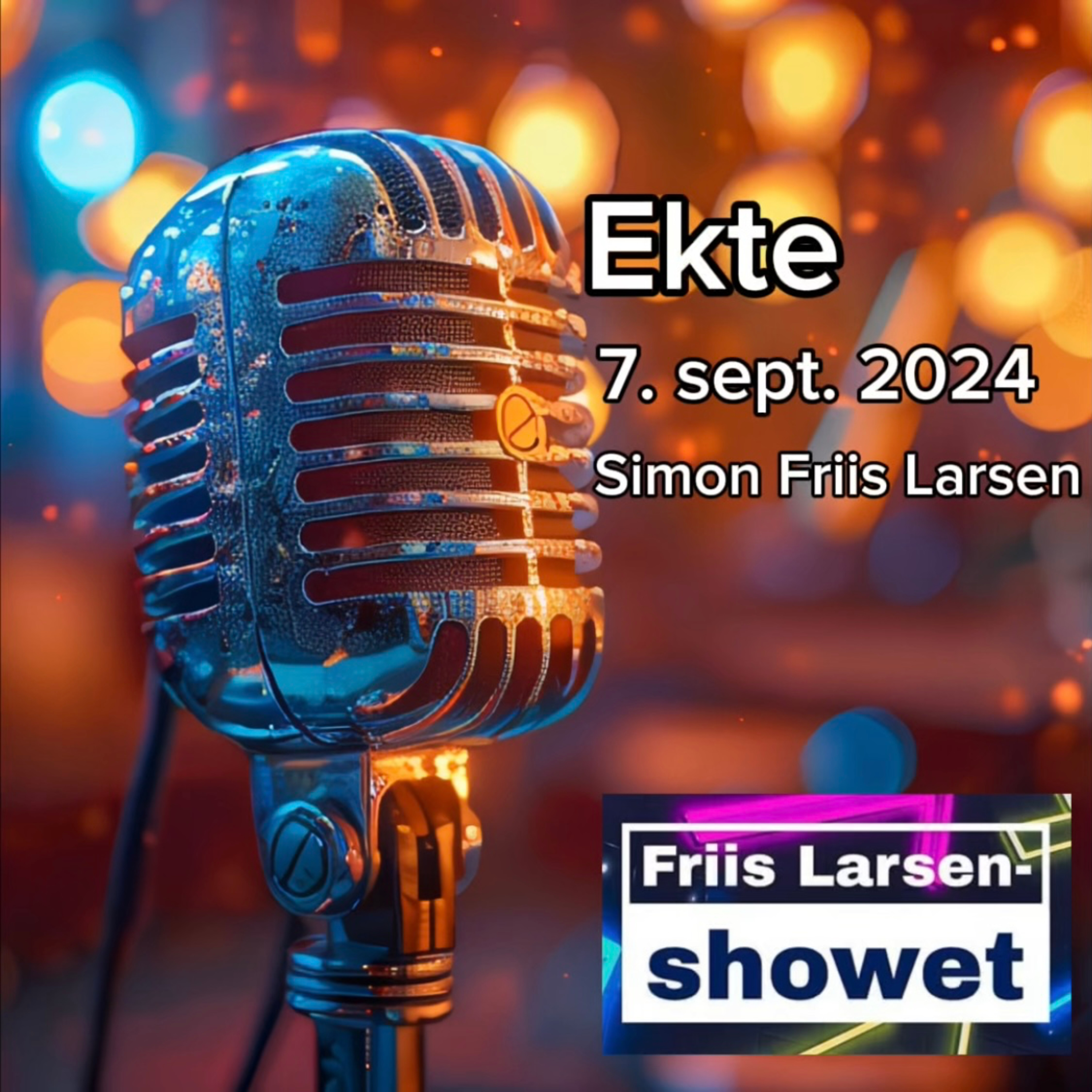 Friis Larsen-showet