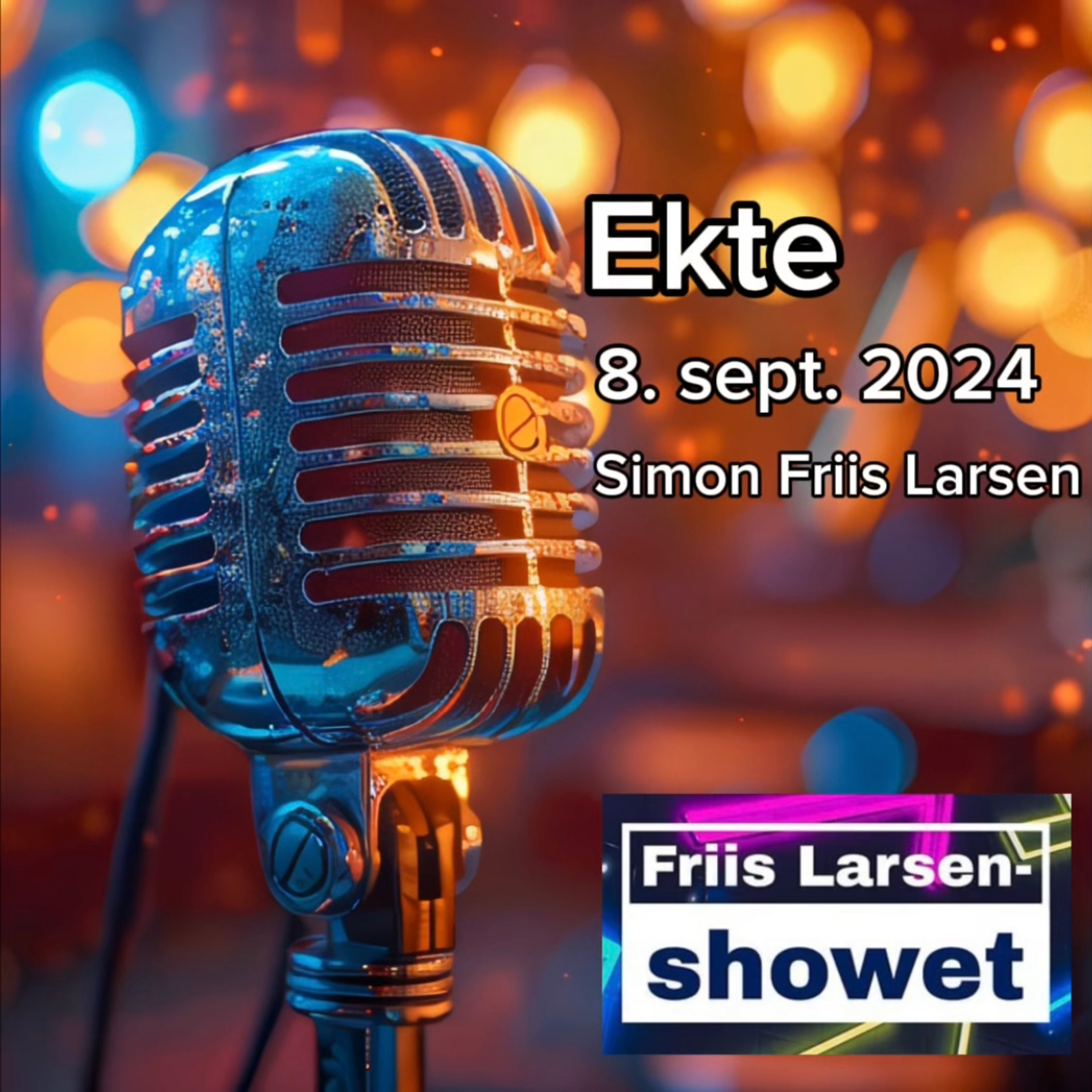 Friis Larsen-showet